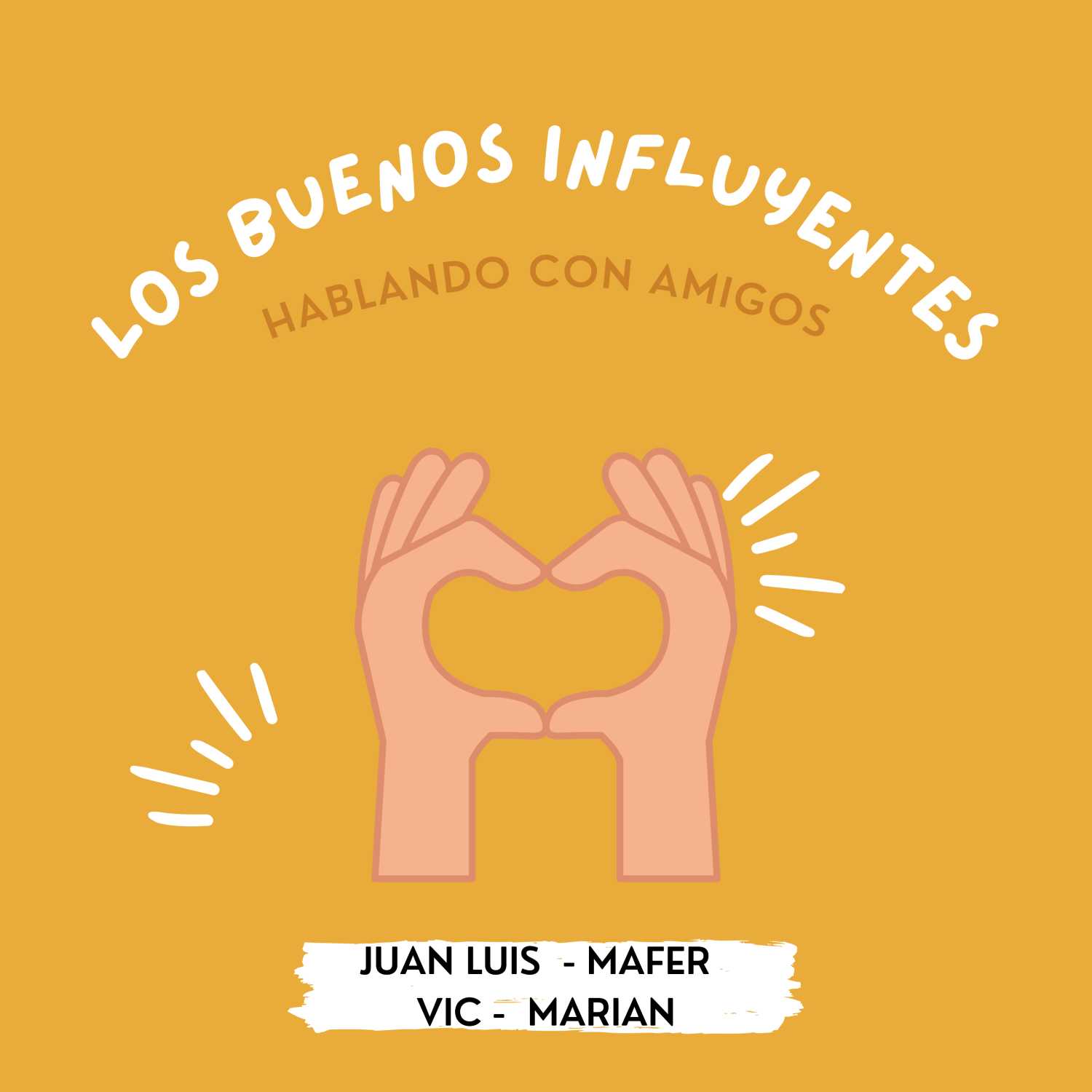 Los buenos influyentes