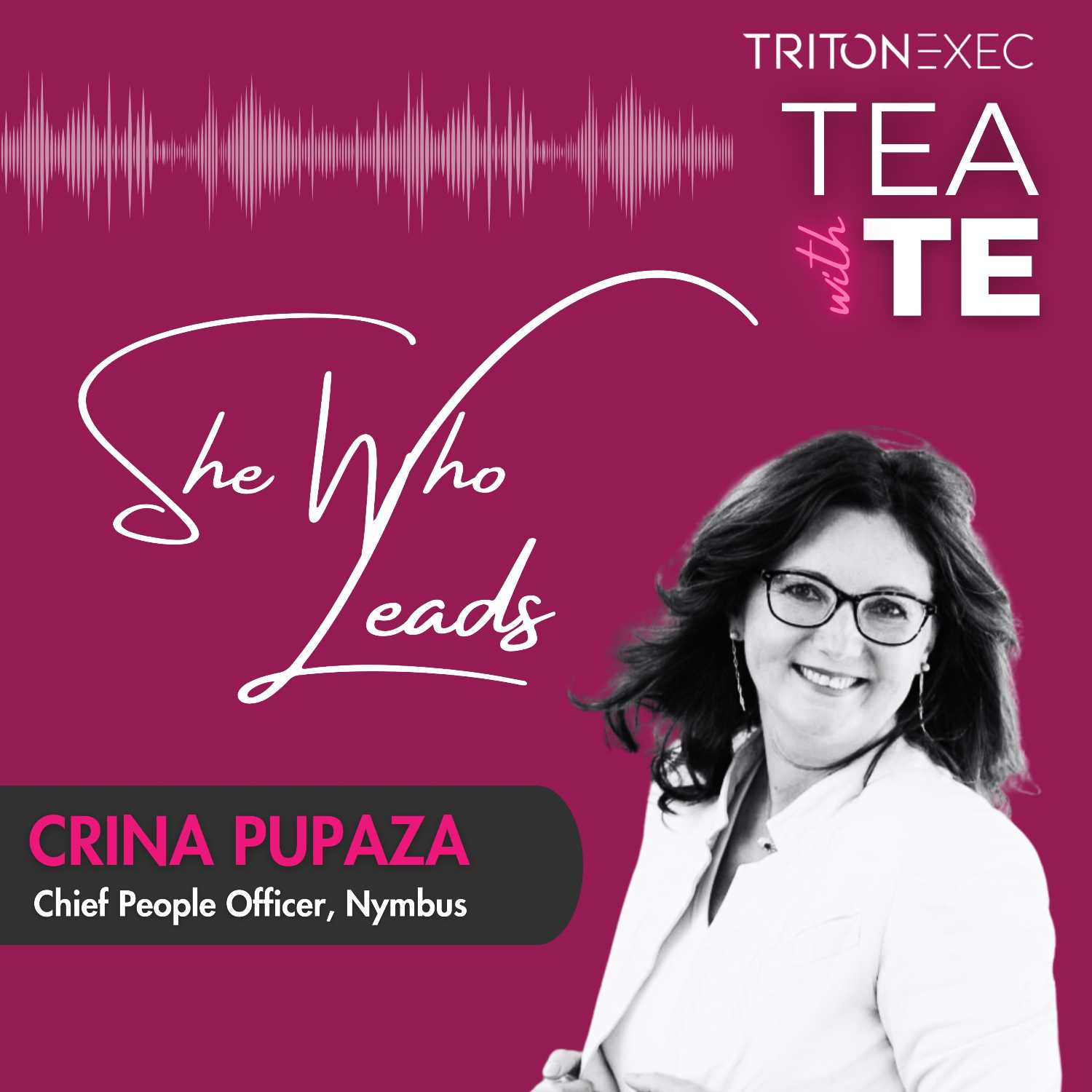 Tea with TE: She Who Leads