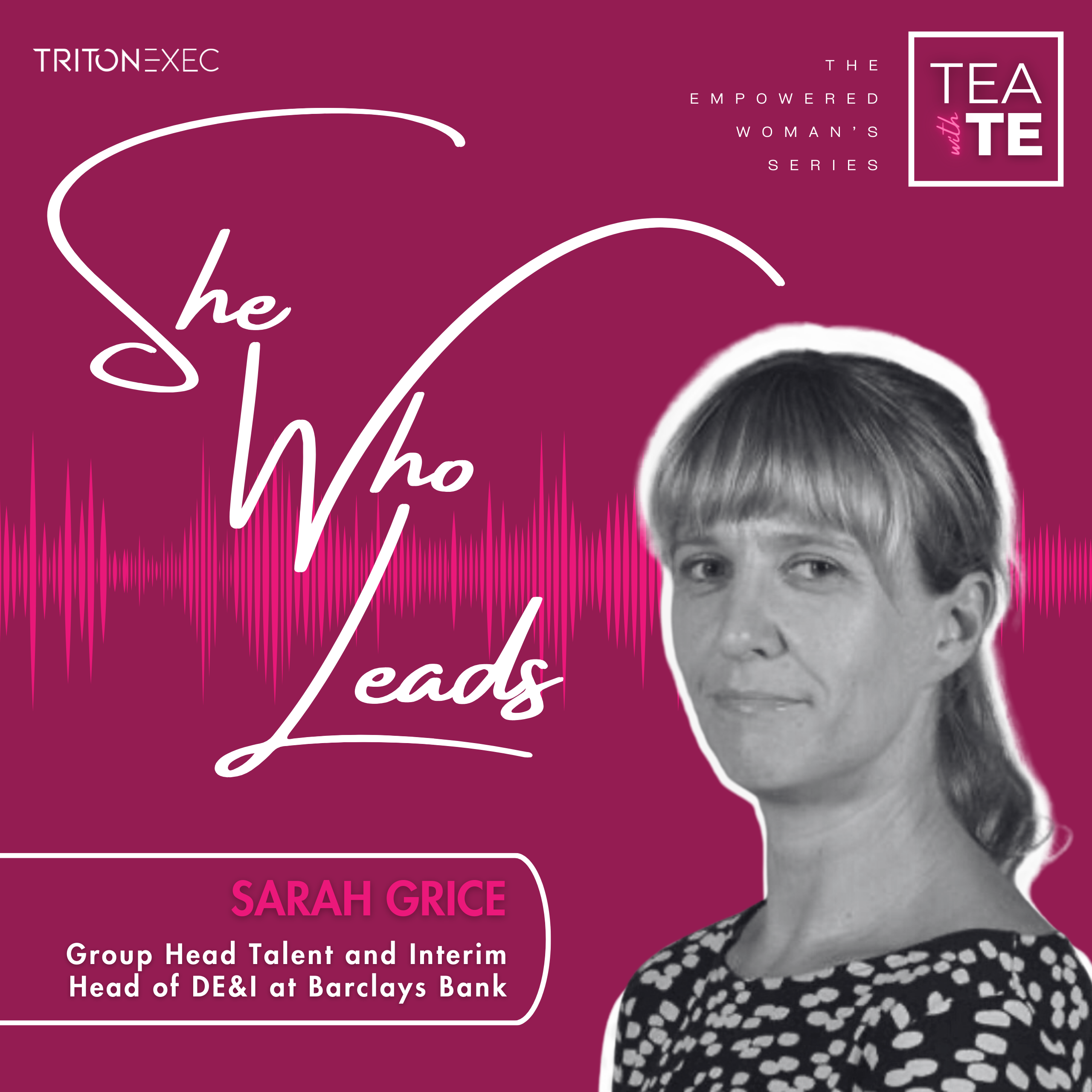 Tea with TE: She Who Leads