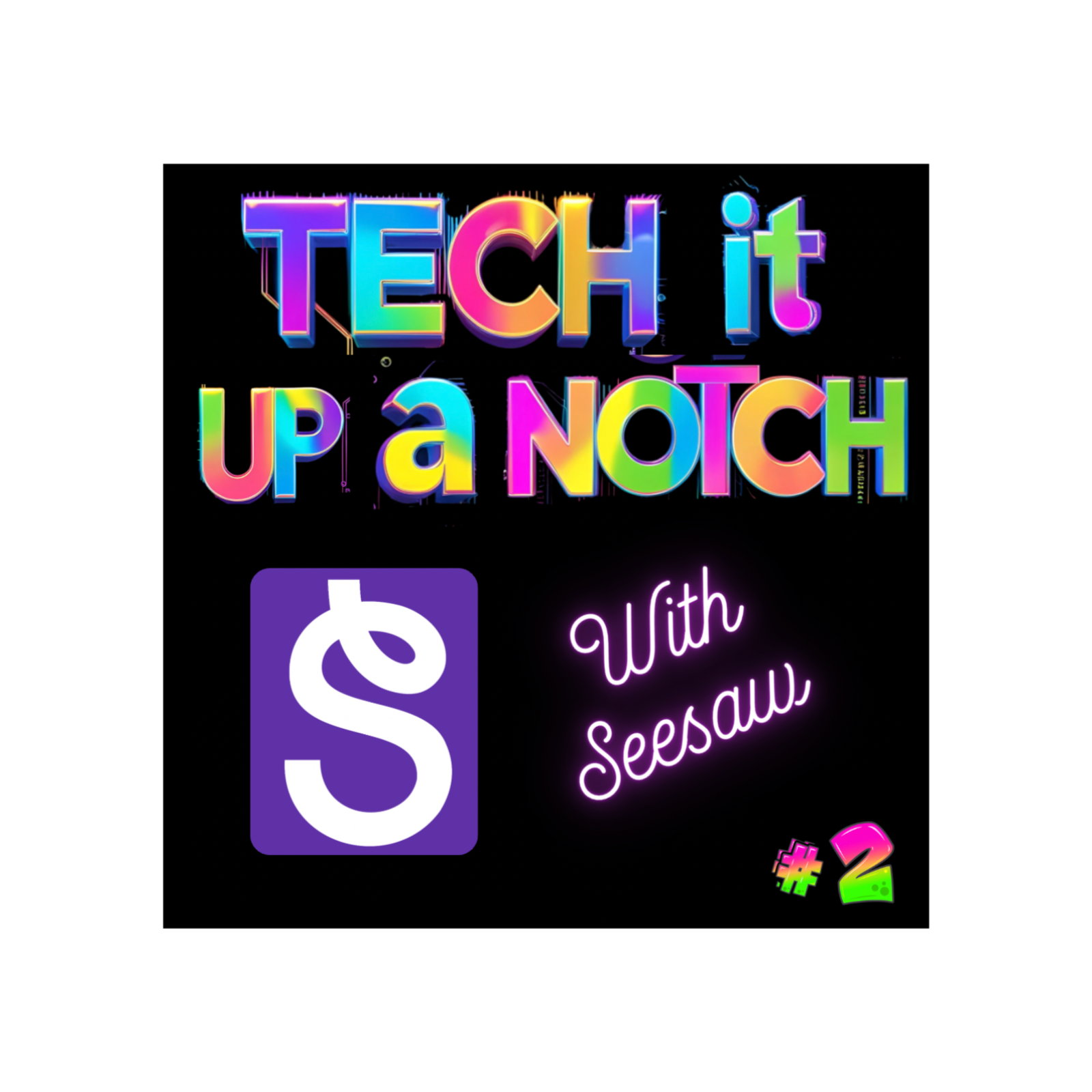 Making Learning Visible with Seesaw episode artwork
