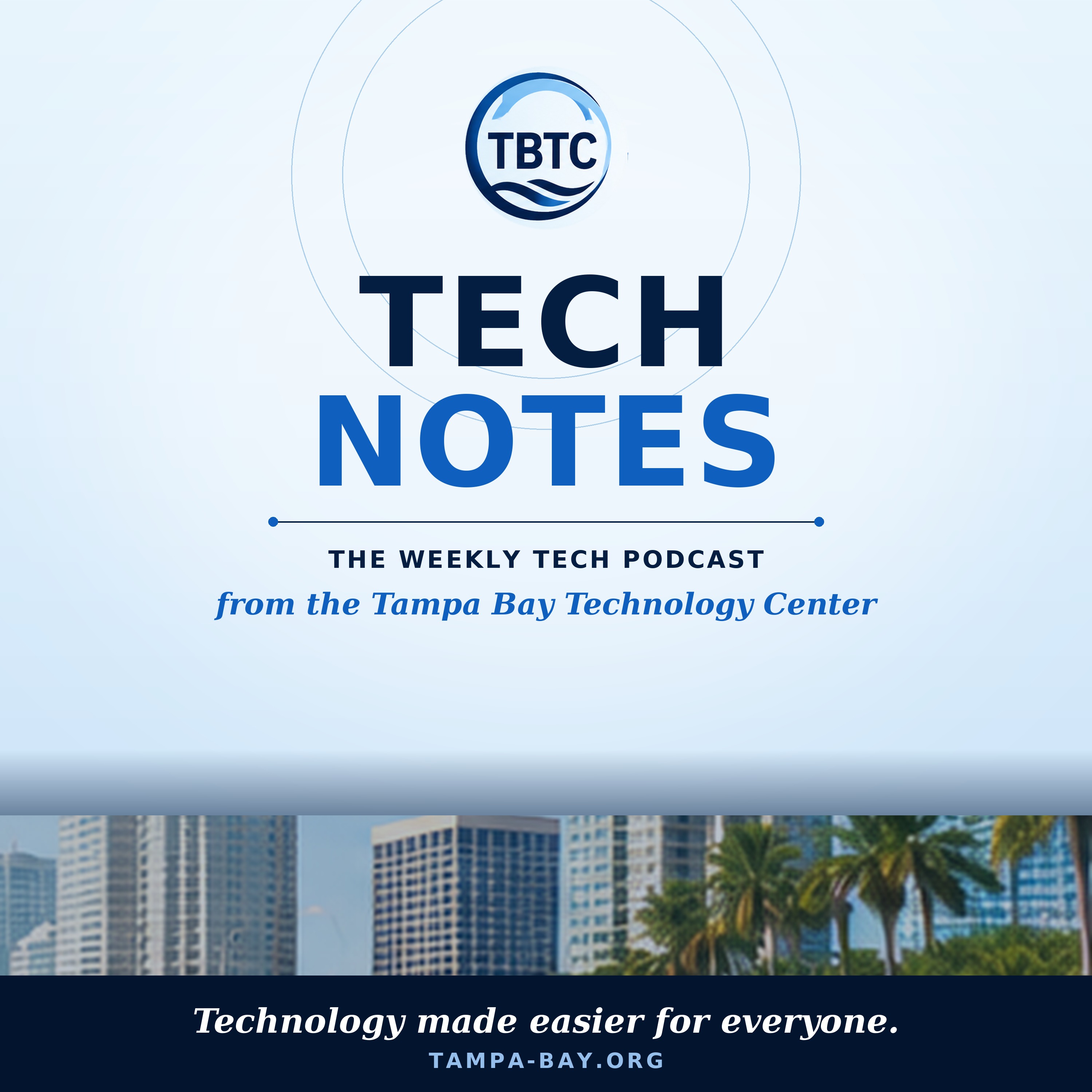Tech Notes Tampa Bay