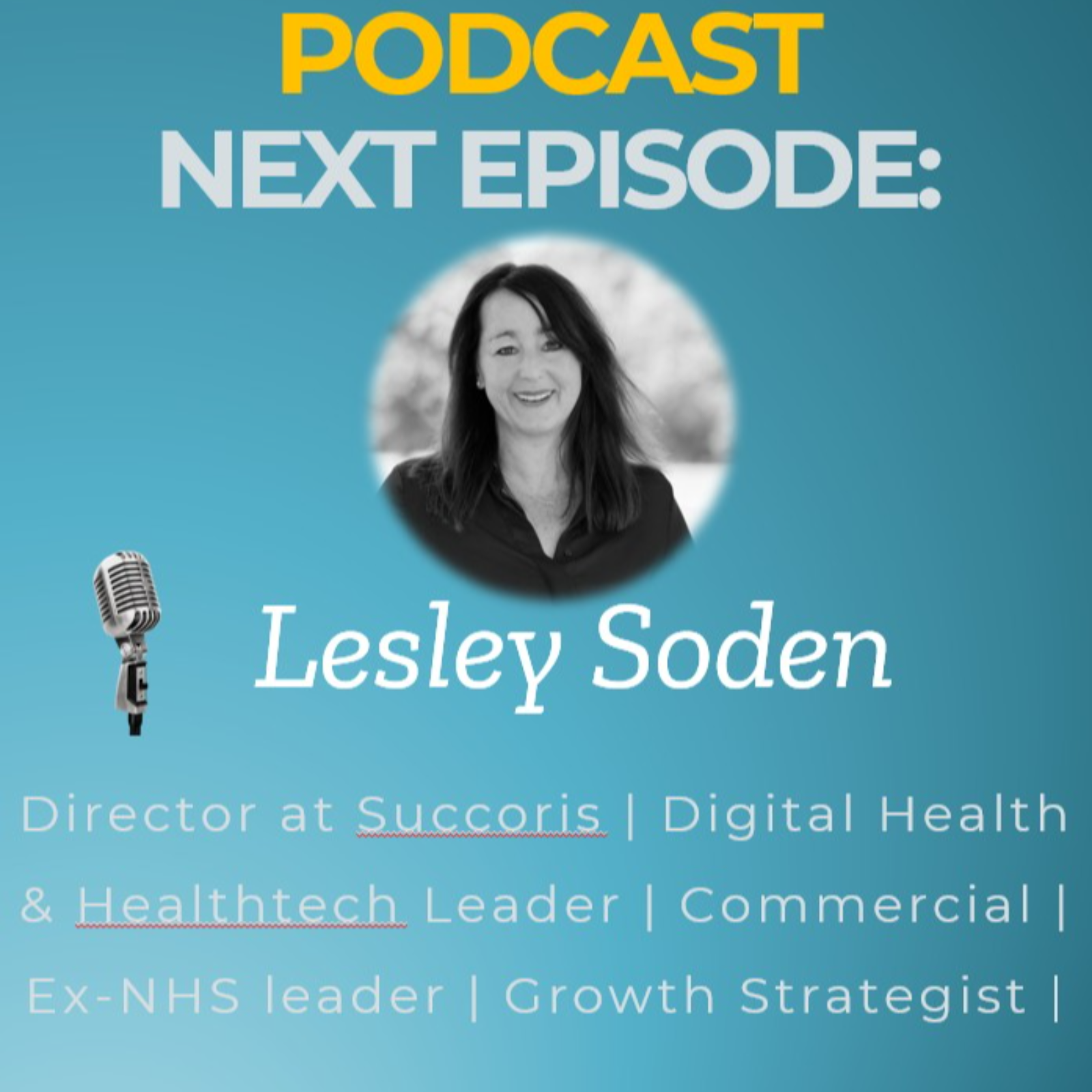NHS Innovation: Why Great Ideas Fail and How to Succeed with Lesley Soden episode artwork