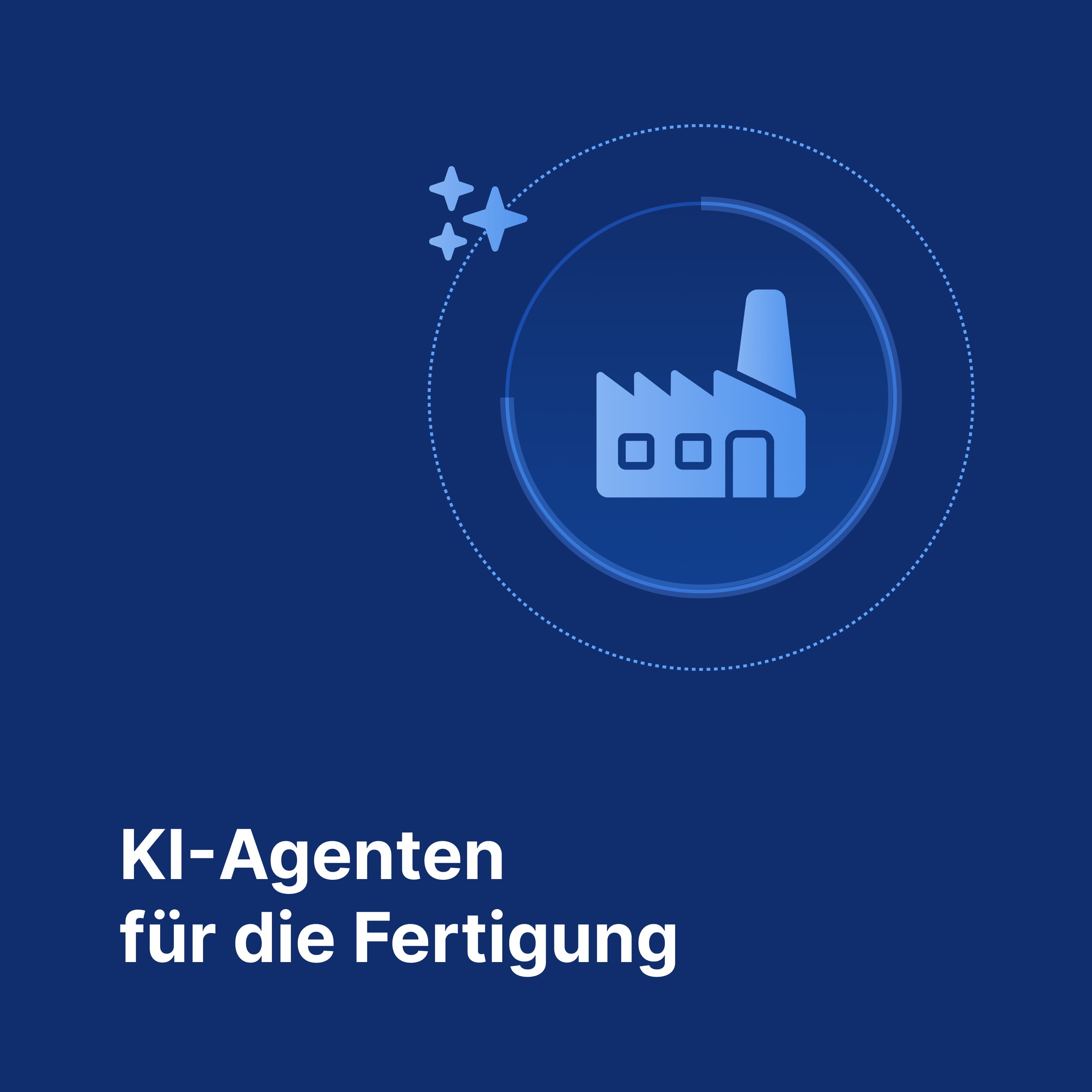 KI-Agenten für die Fertigung: Anwendungen, Vorteile und Implementierung