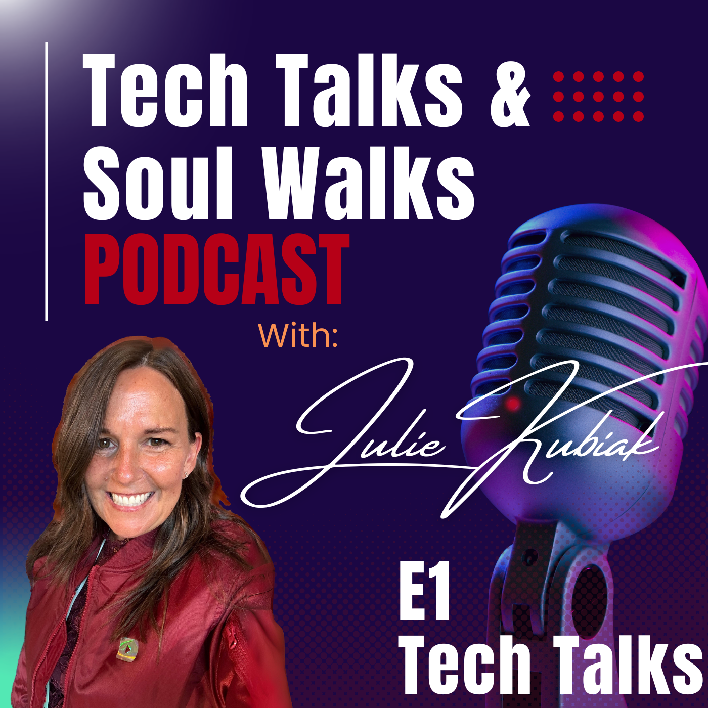 Tech Talks & Soul Walks