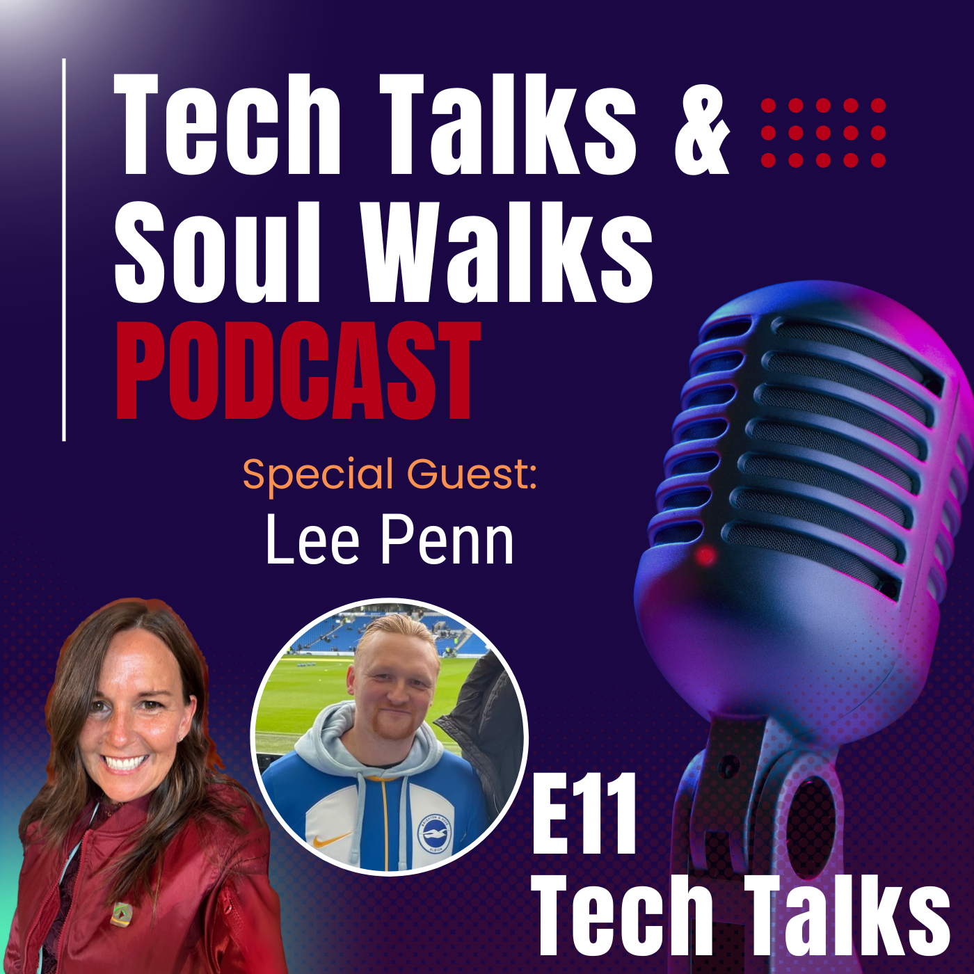Tech Talks & Soul Walks