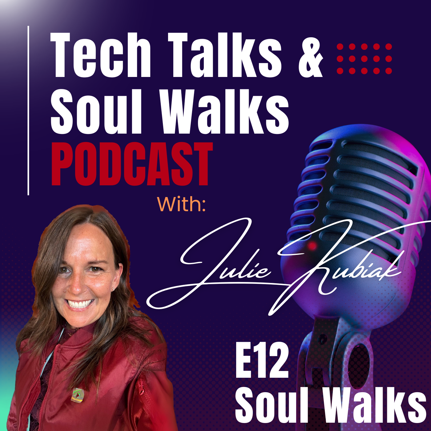 Tech Talks & Soul Walks