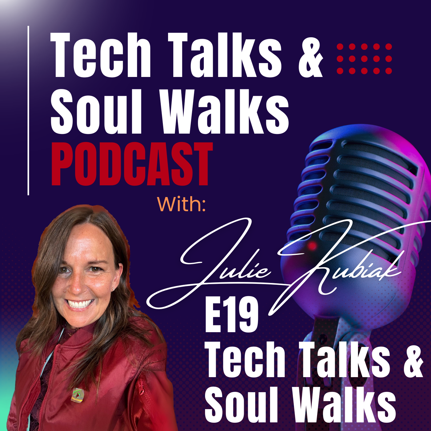 Tech Talks & Soul Walks