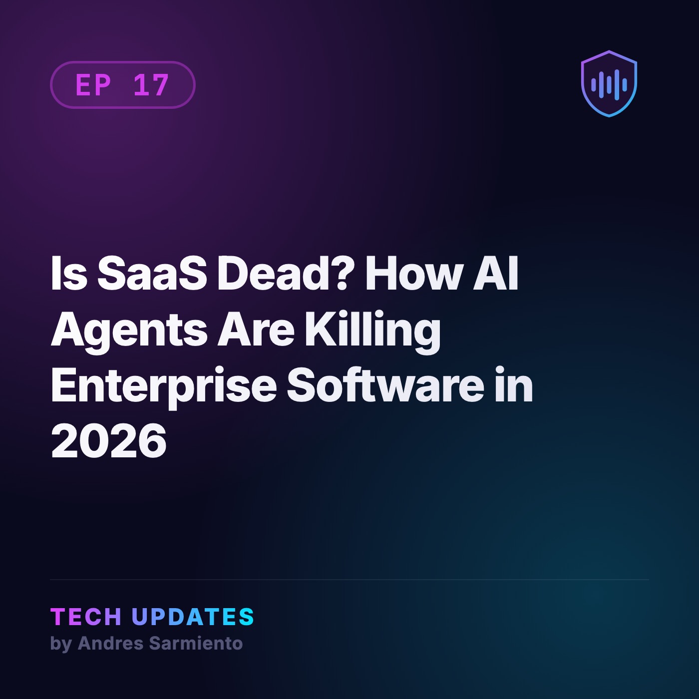 Is SaaS Dead? How AI Agents Are Killing Enterprise Software in 2026 episode artwork