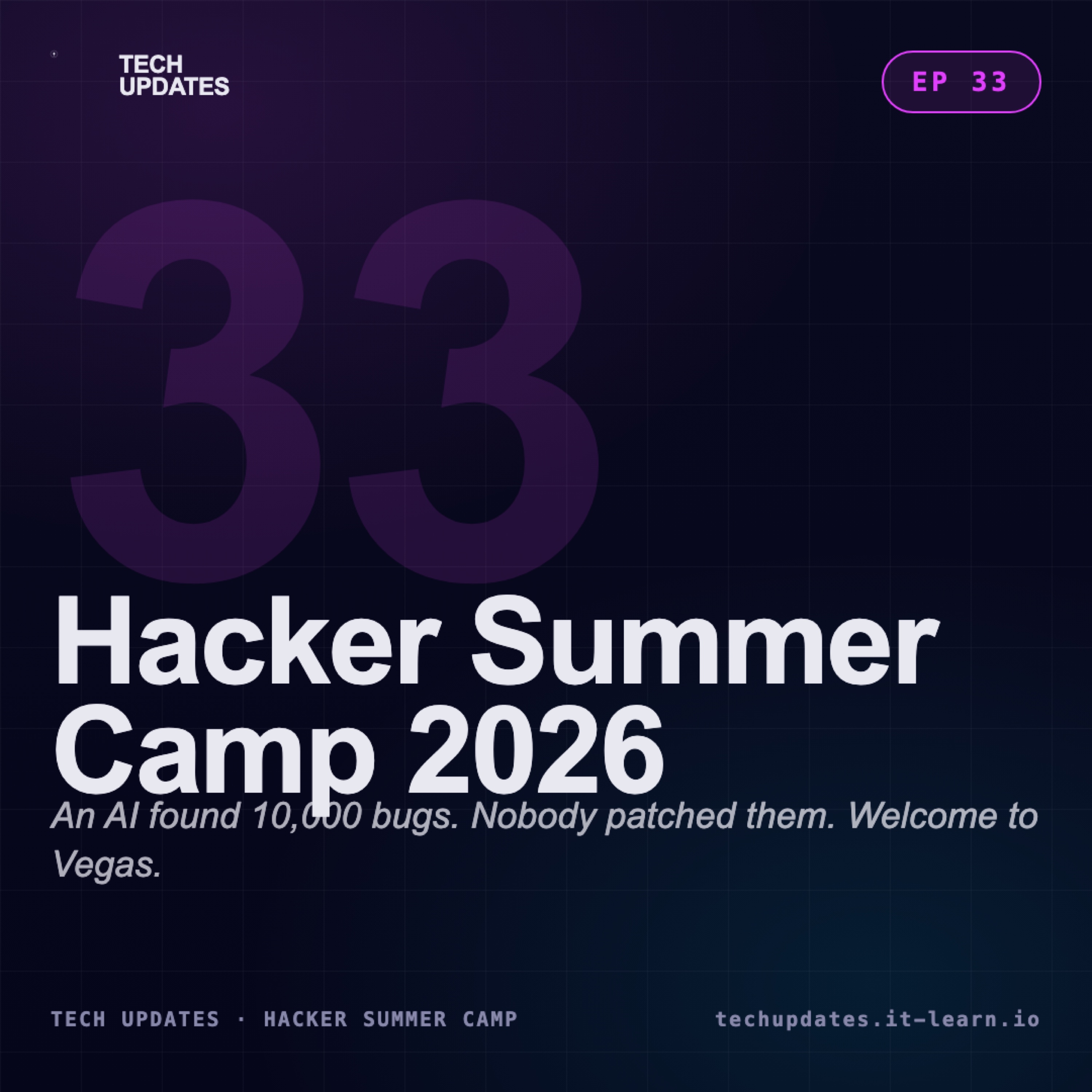 Hacker Summer Camp 2026 Preview — Black Hat, DEF CON & the AI Reckoning episode artwork
