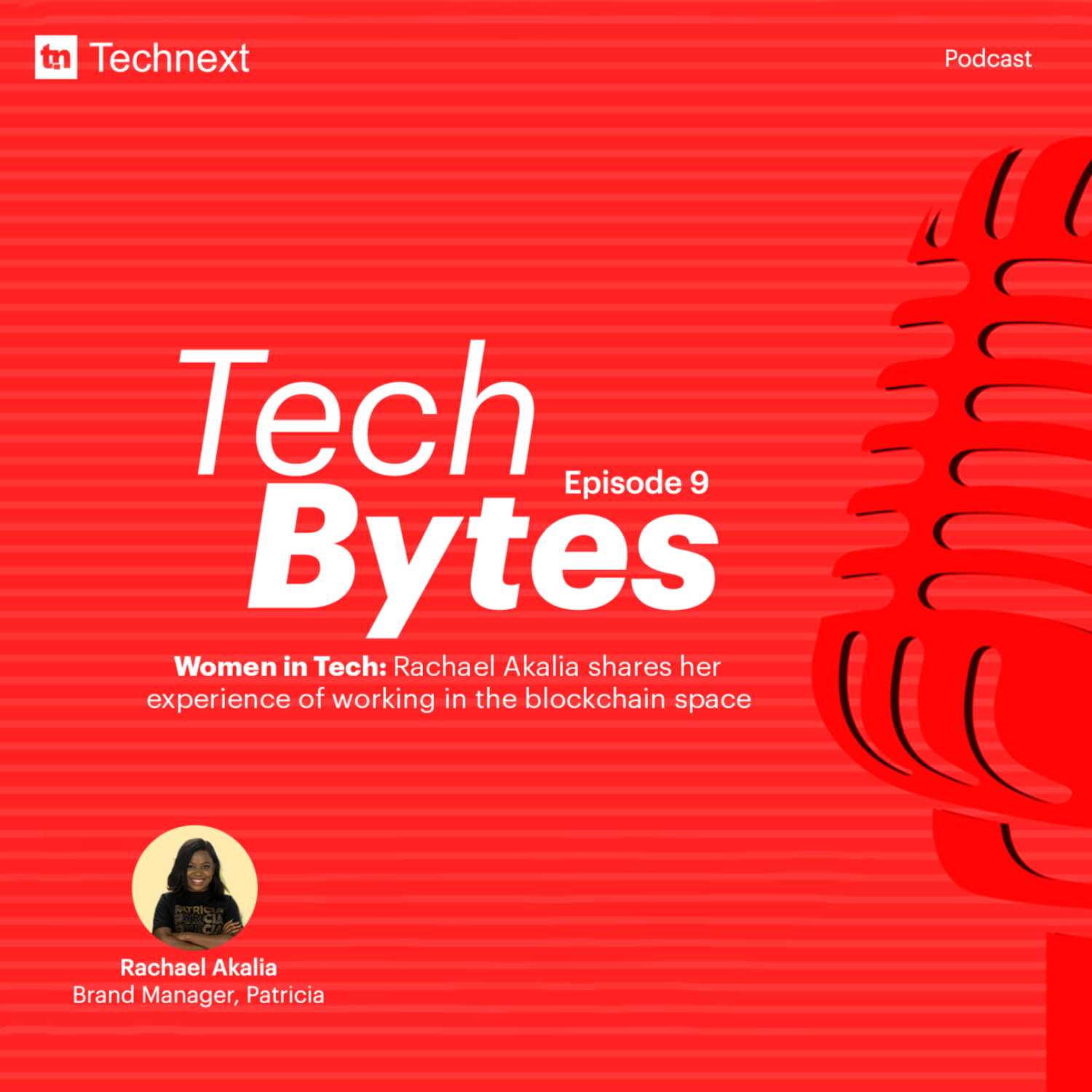 #9 Techbytes: Rachael Akalia shares her experience working in the blockchain space
