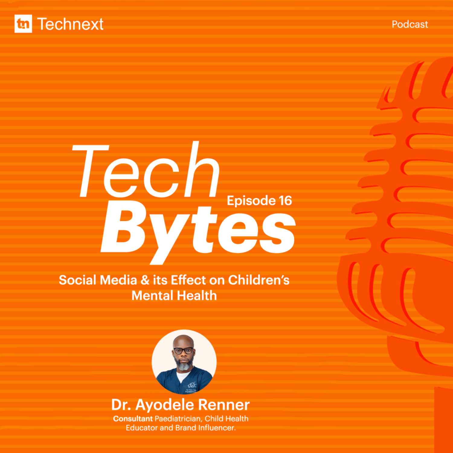 #16 Techbytes: Social Media and its Effect on Children's Mental Health