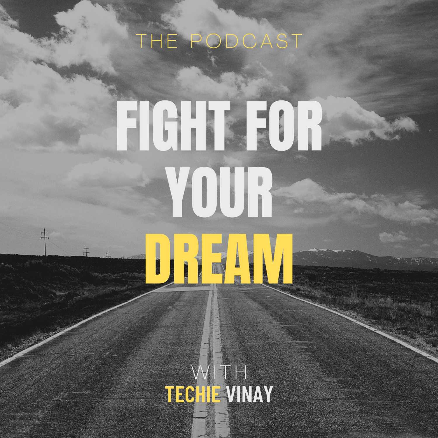 Fight for your Dream--best motivational speech episode artwork