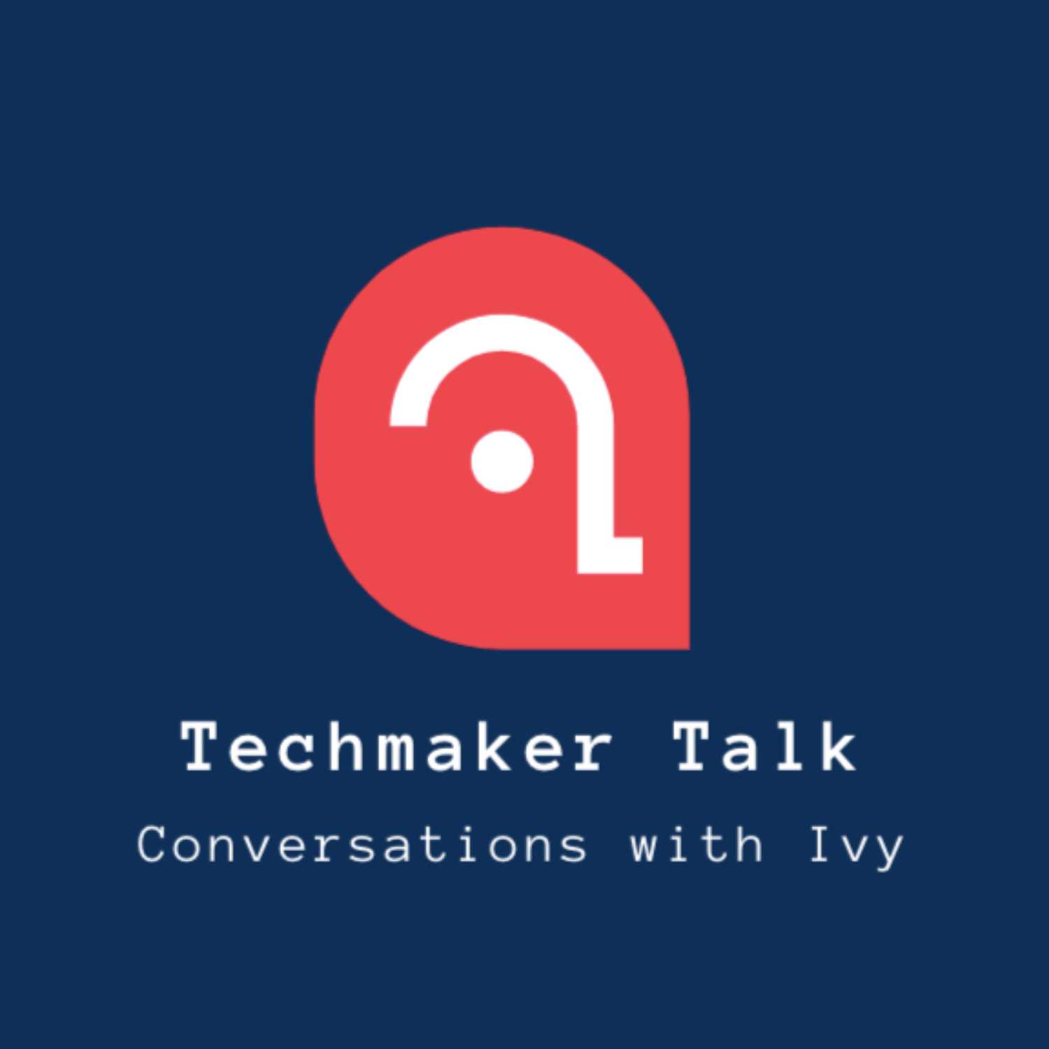 Tech-maker Talk podcast artwork