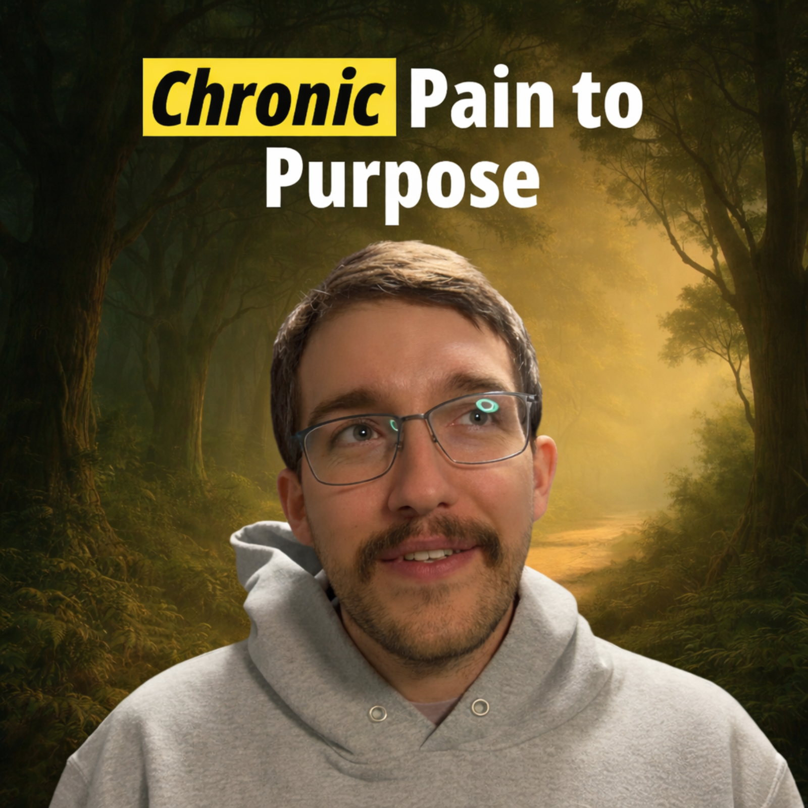 Chronic Pain to Purpose: How God Uses Suffering to Shape Your Calling