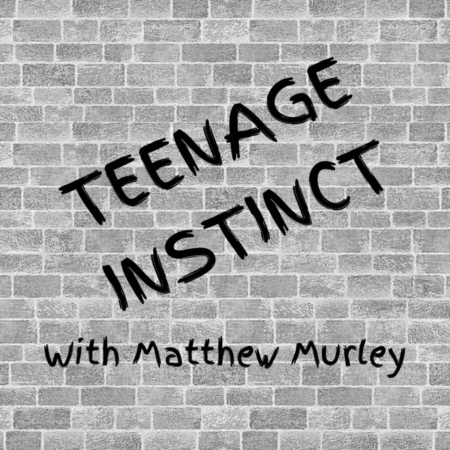 Teenage Instinct 