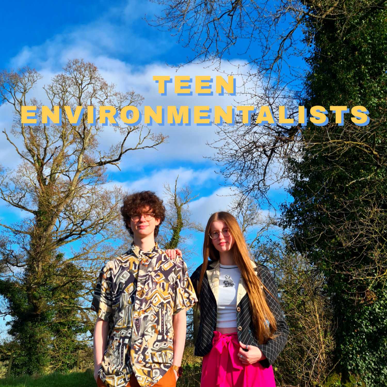 Teen Environmentalists