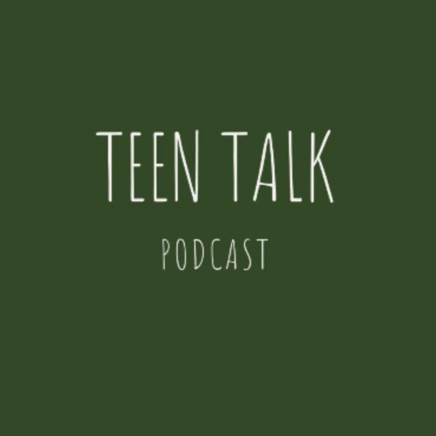 Teen Talk 