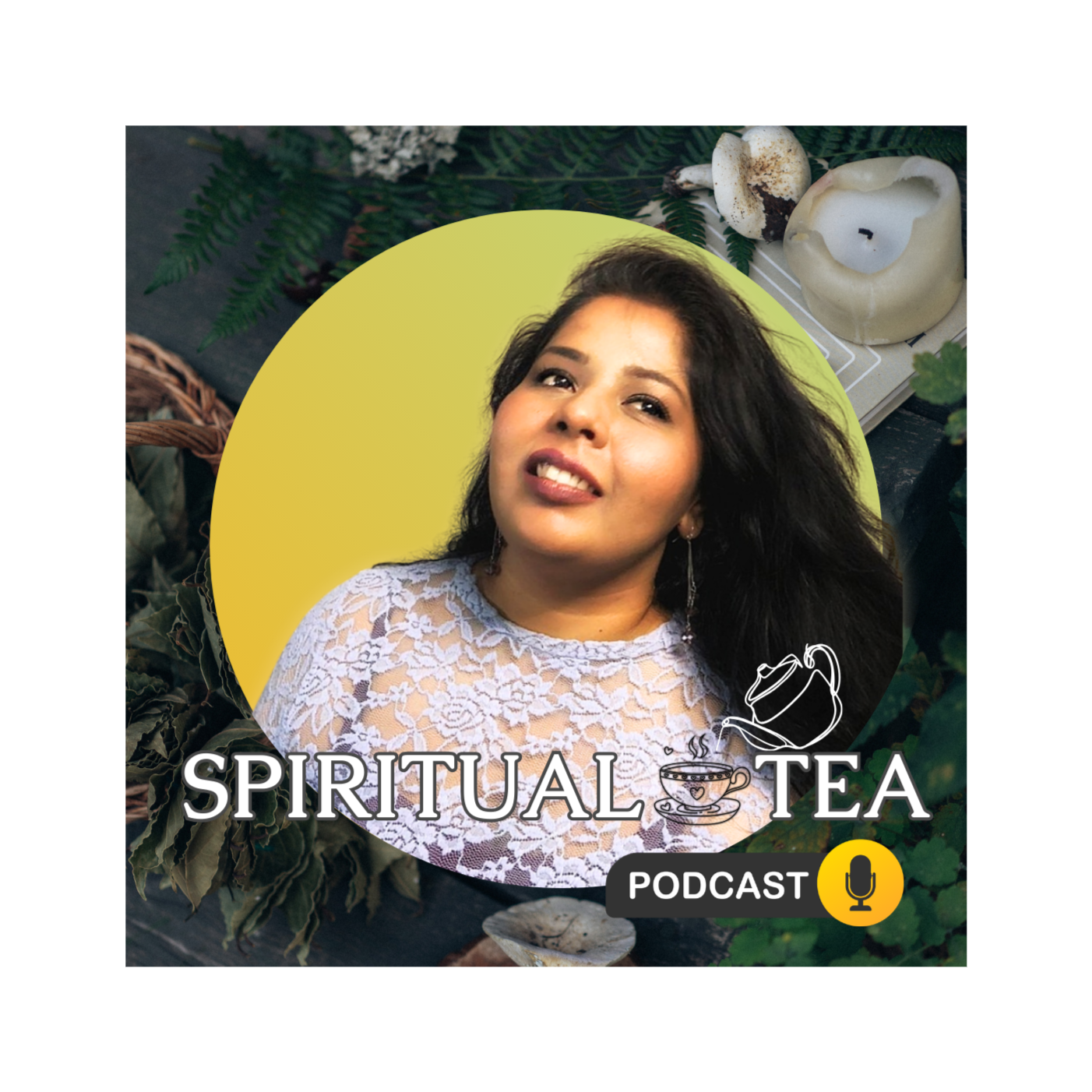 Spiritual Tea Podcast