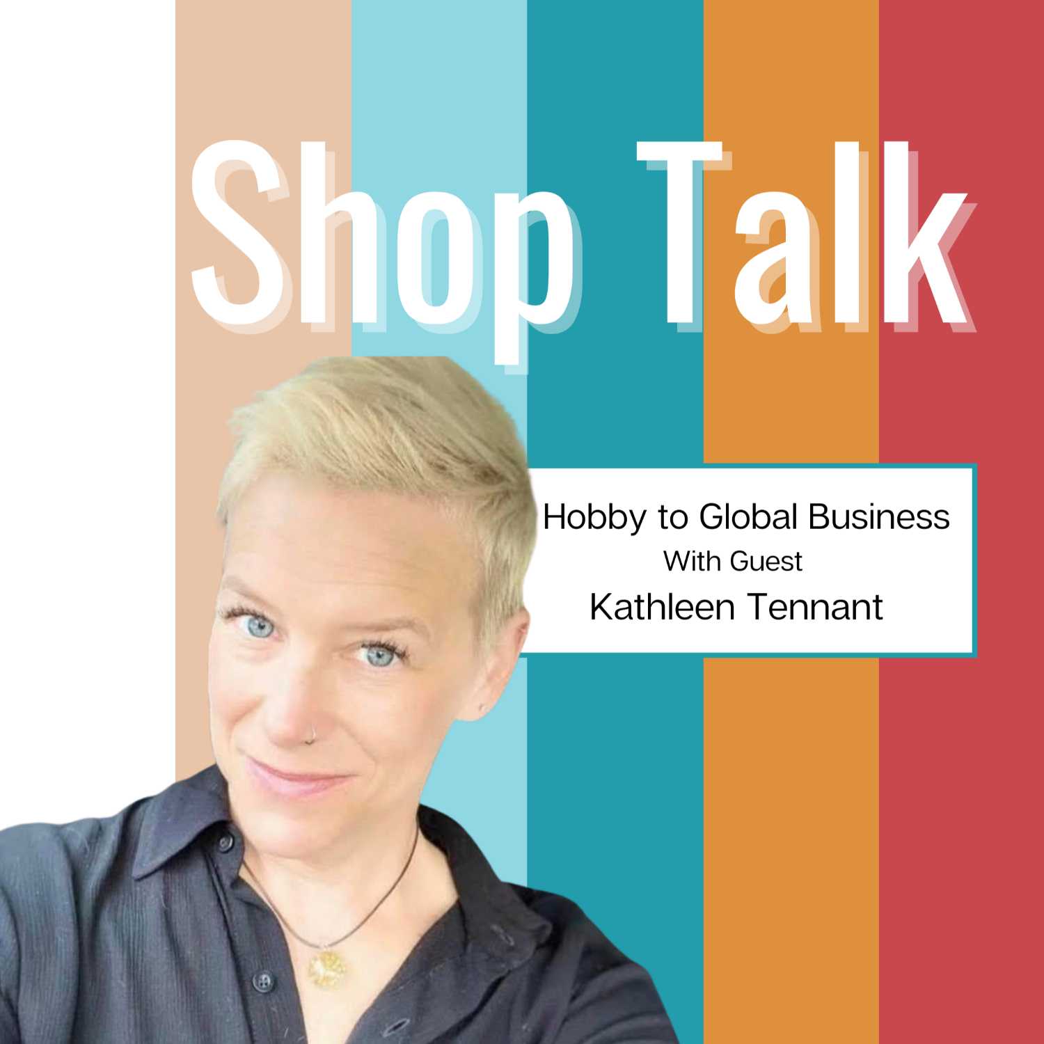 Shop Talk