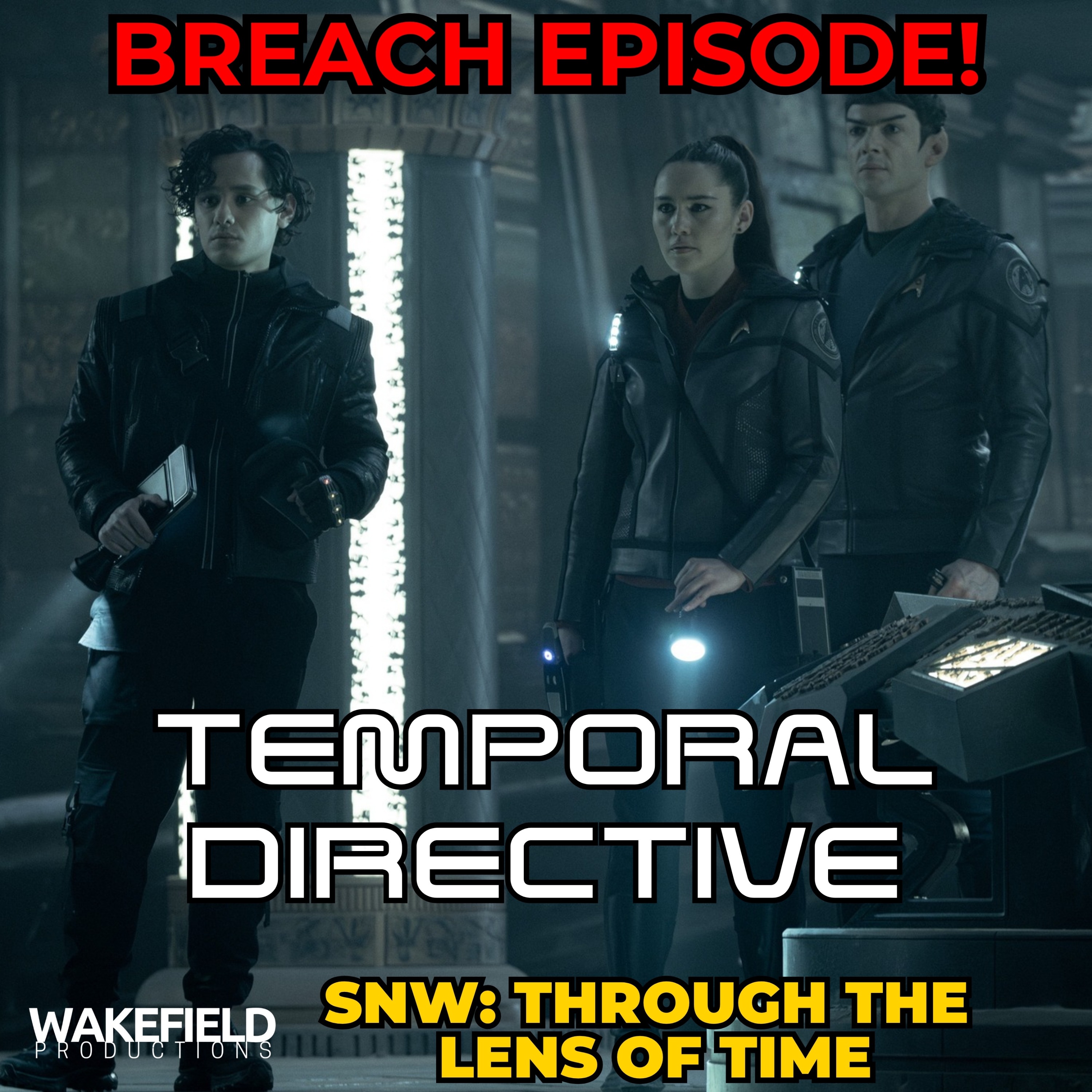 BREACH! Star Trek Strange New Worlds: Through the Lens of Time