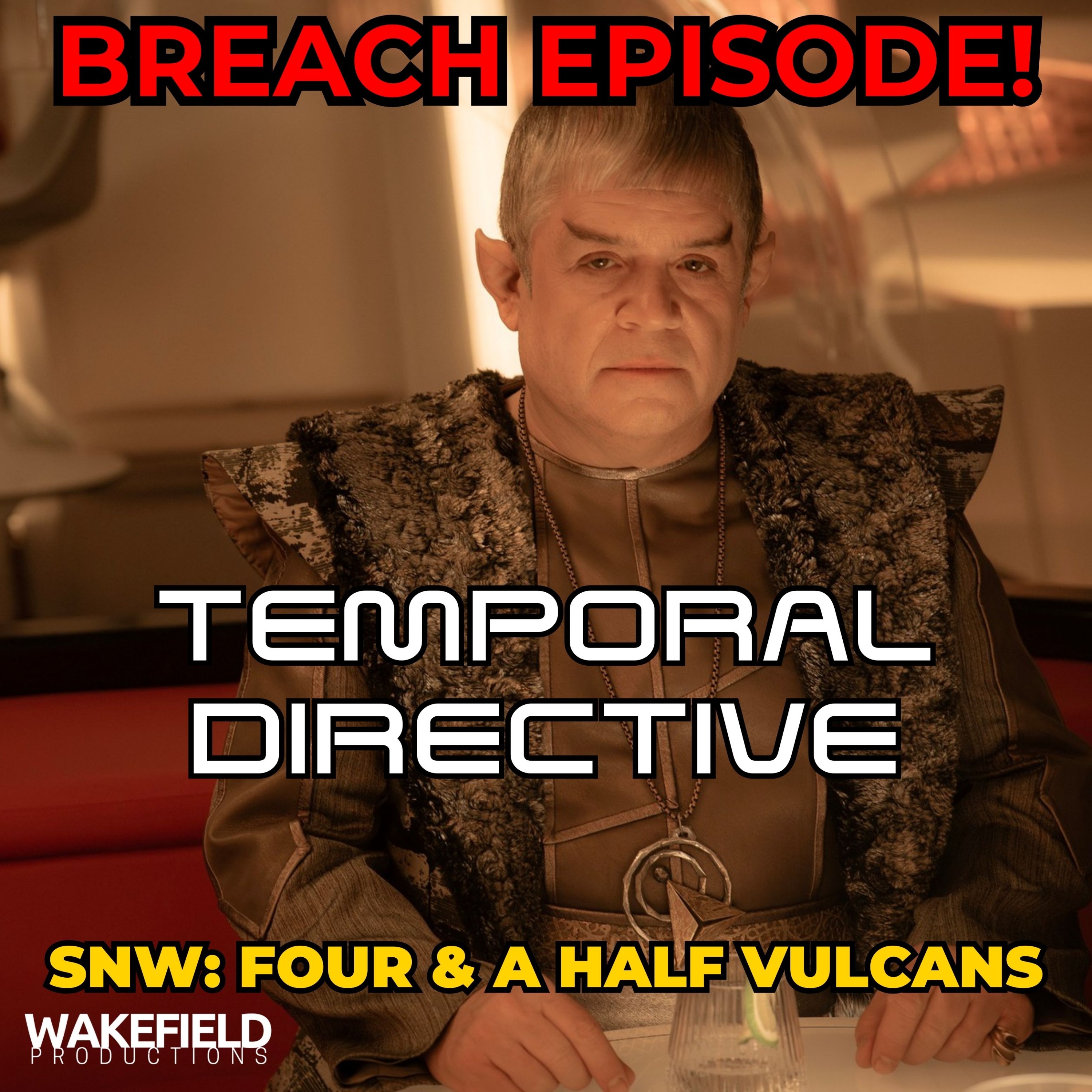 BREACH! Star Trek Strange New Worlds: Four and a Half Vulcans