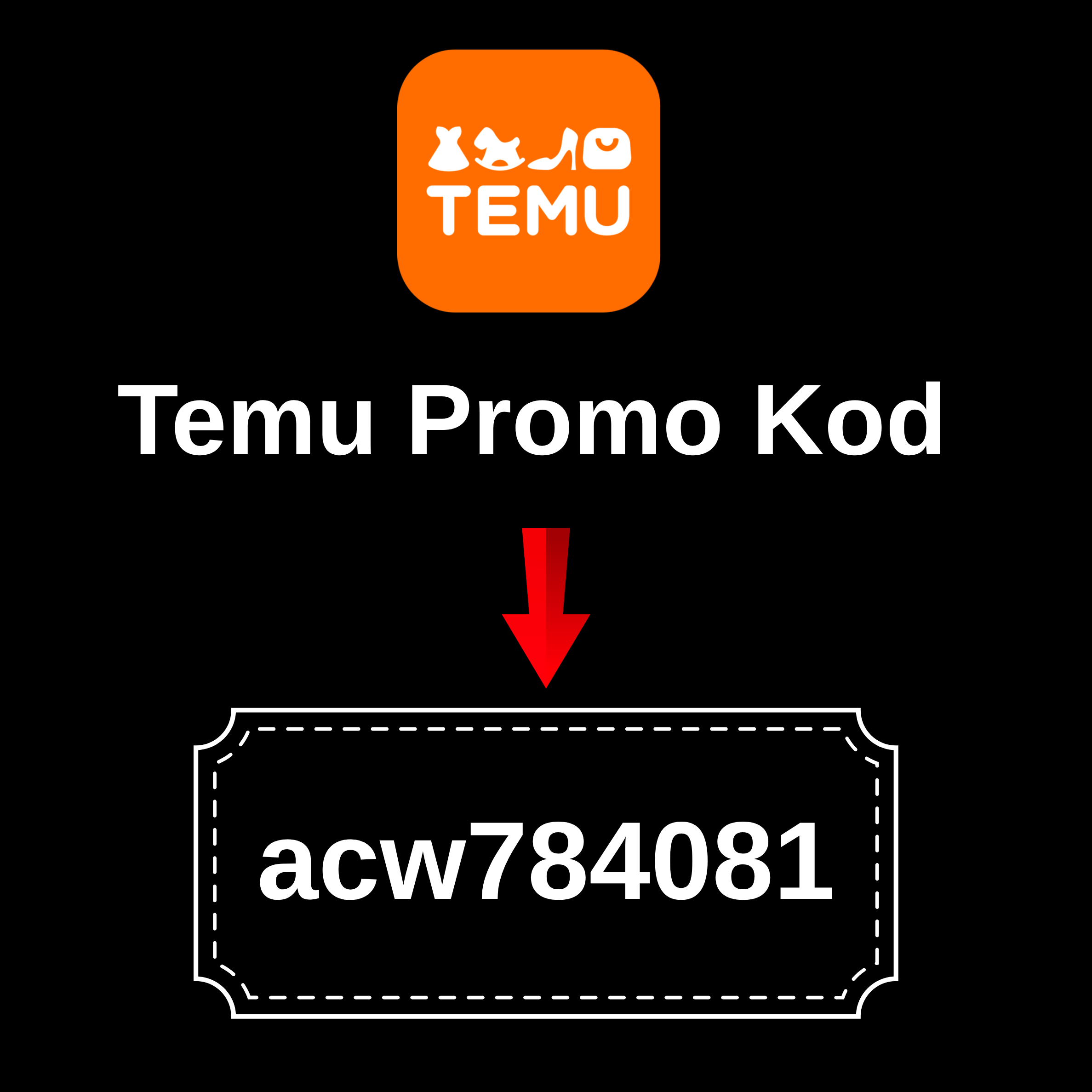 Temu Promo Kod: acw784081