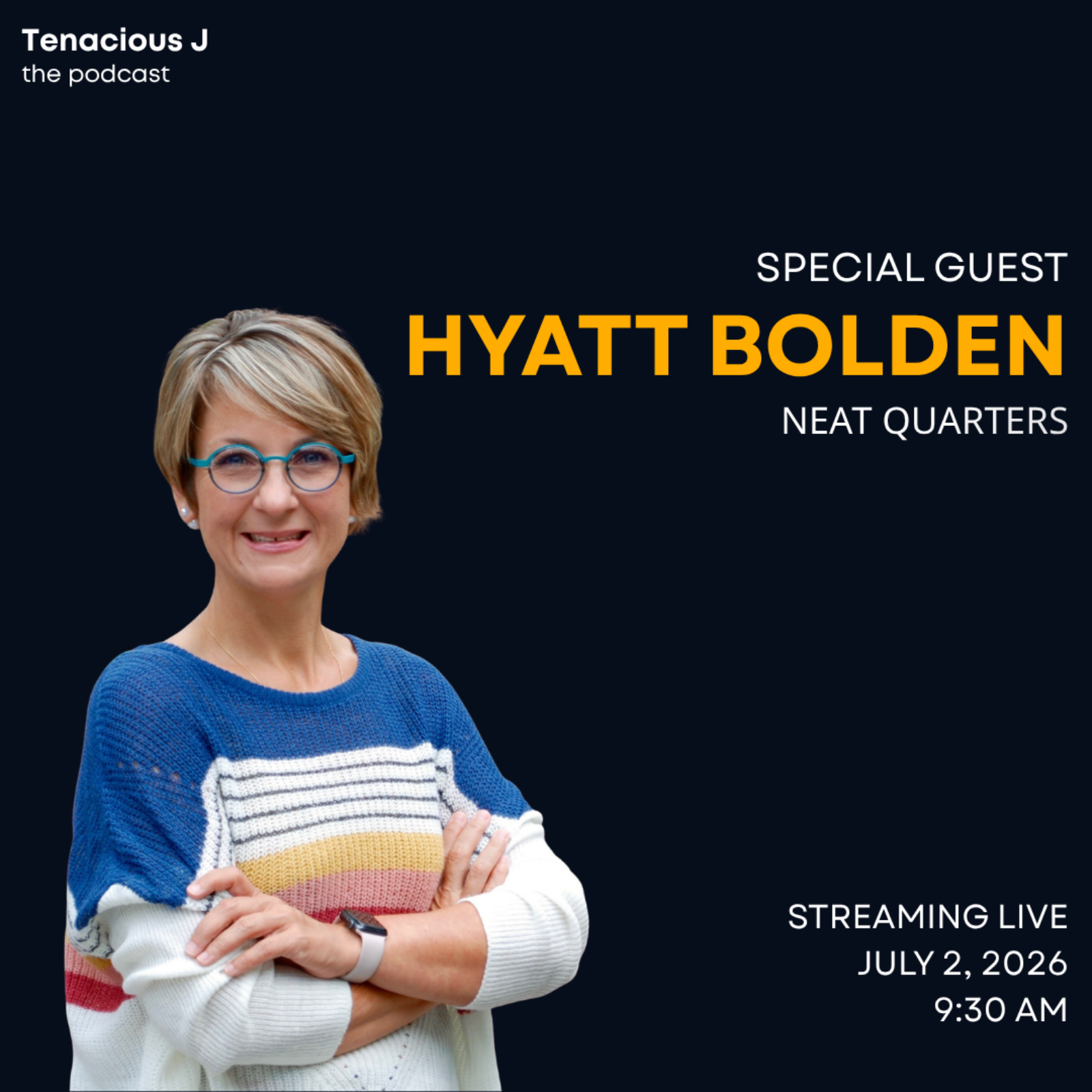 Hyatt Bolden, CEO of Neat Quarters episode artwork