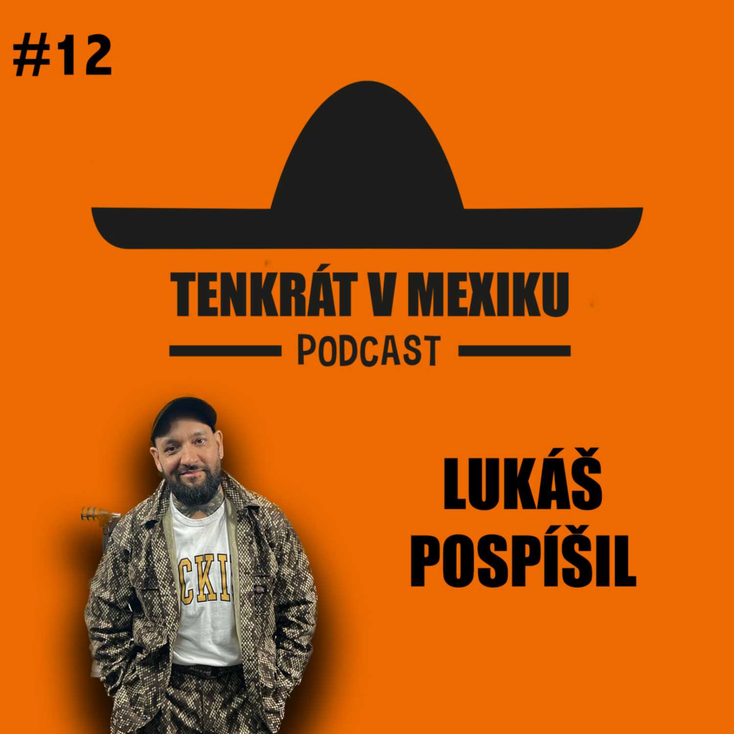 TENKRÁT V MEXIKU PODCAST