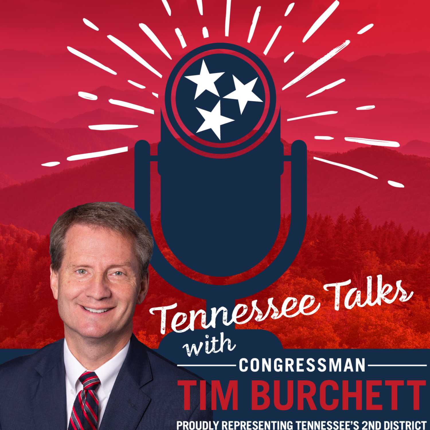 Tennessee Talks with Tim Burchett