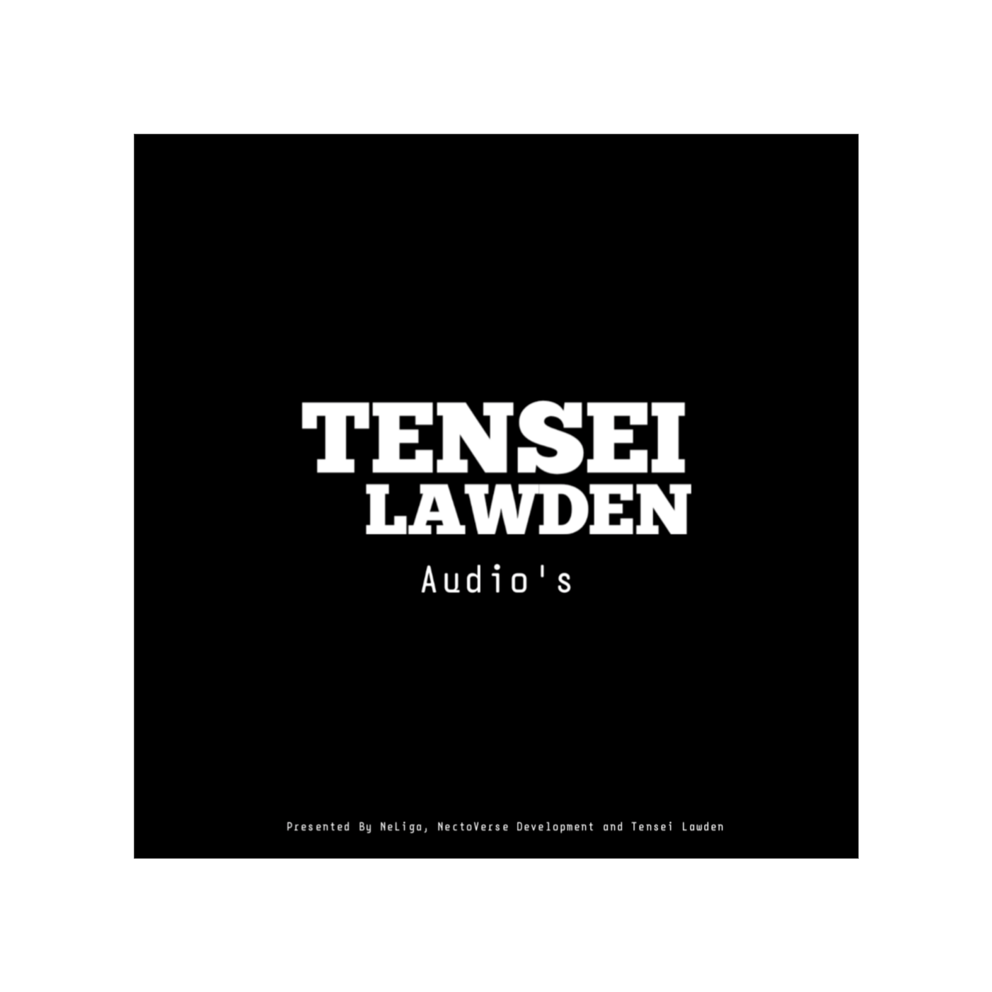 Tensei Lawden | Audio