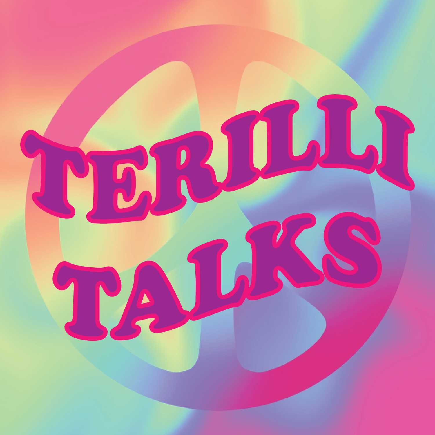 Terilli Talks Ep 1: How To Practice Self-Love & Self-Care episode artwork