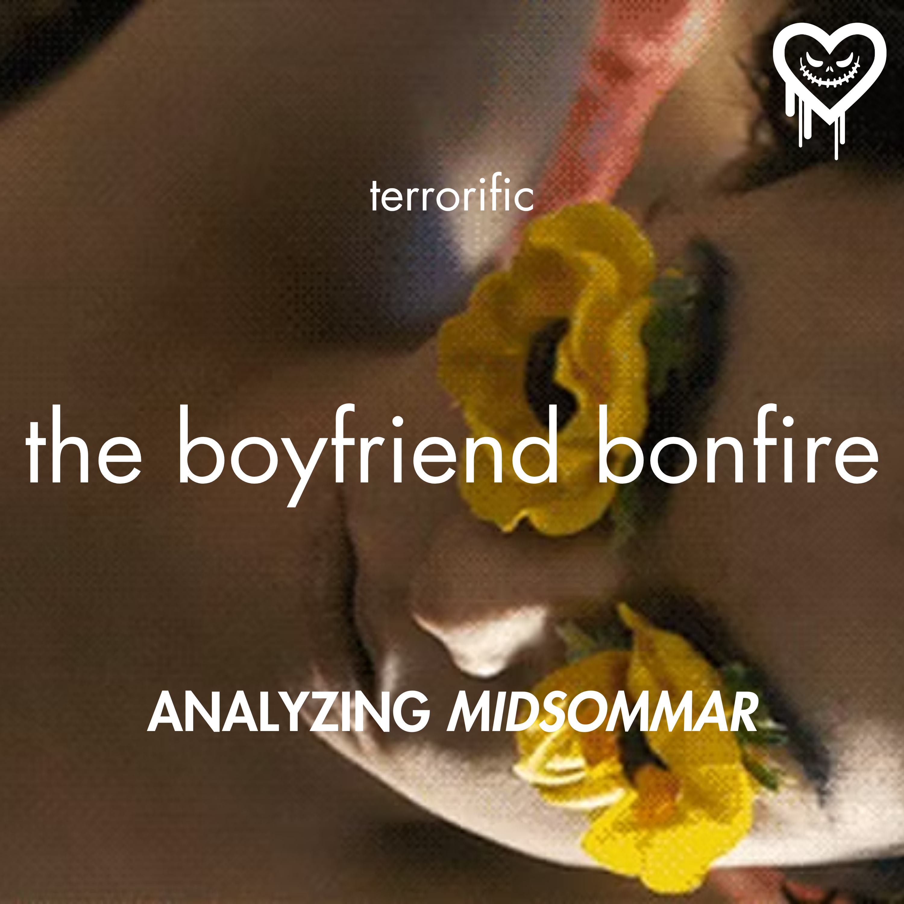 The Boyfriend Bonfire (Midsommar) episode artwork