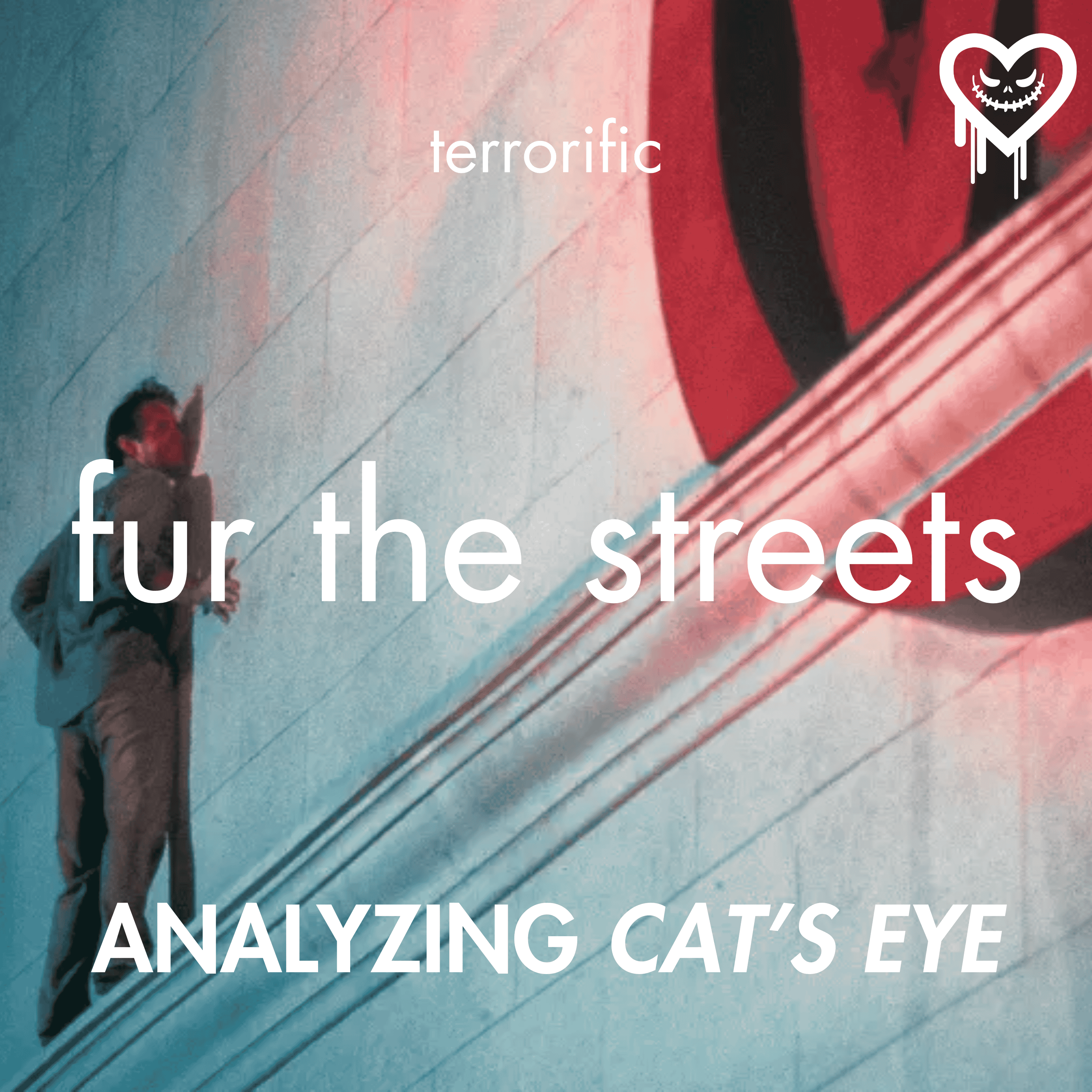 Fur the Streets (Cat's Eye)