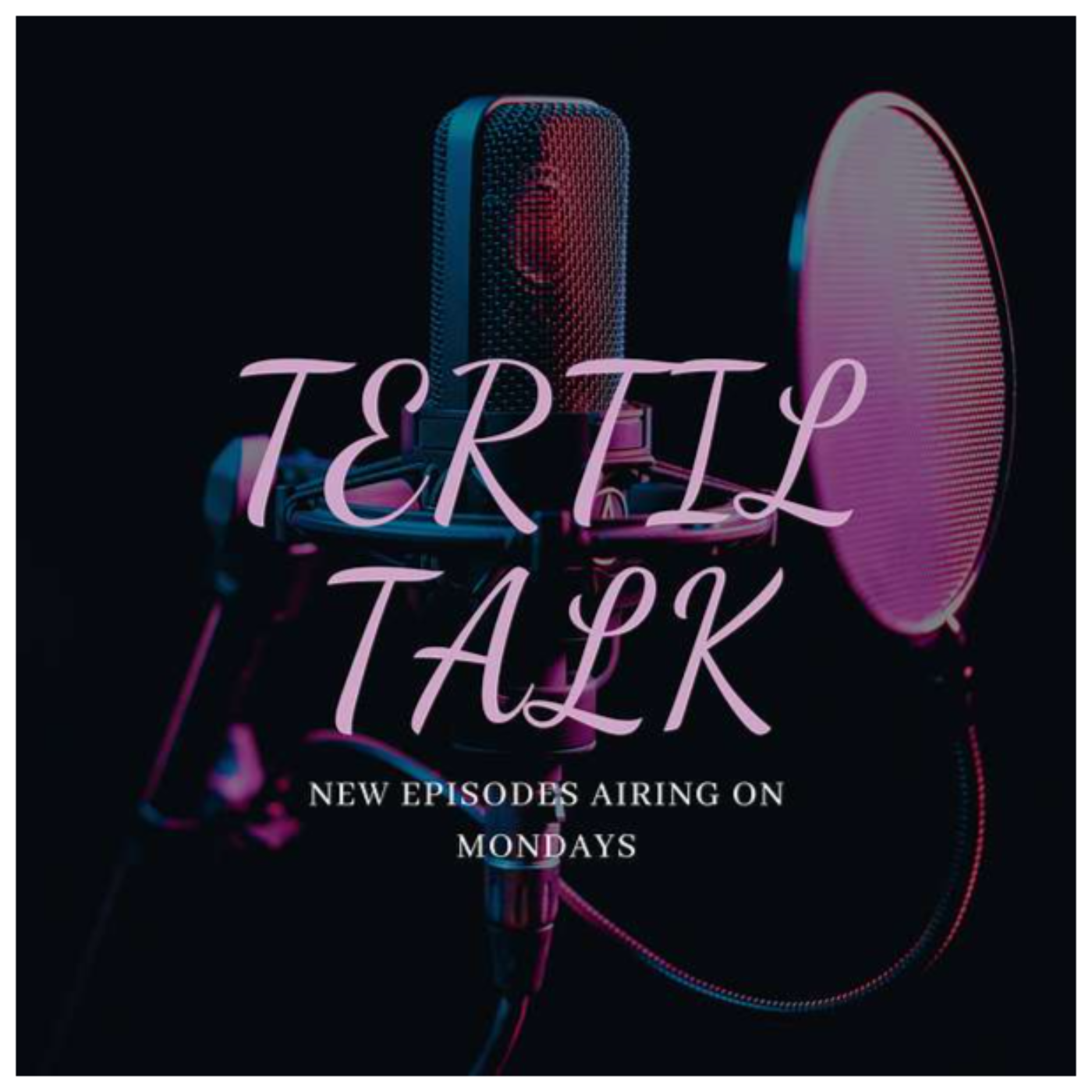 The Tertil(US) Talk Show