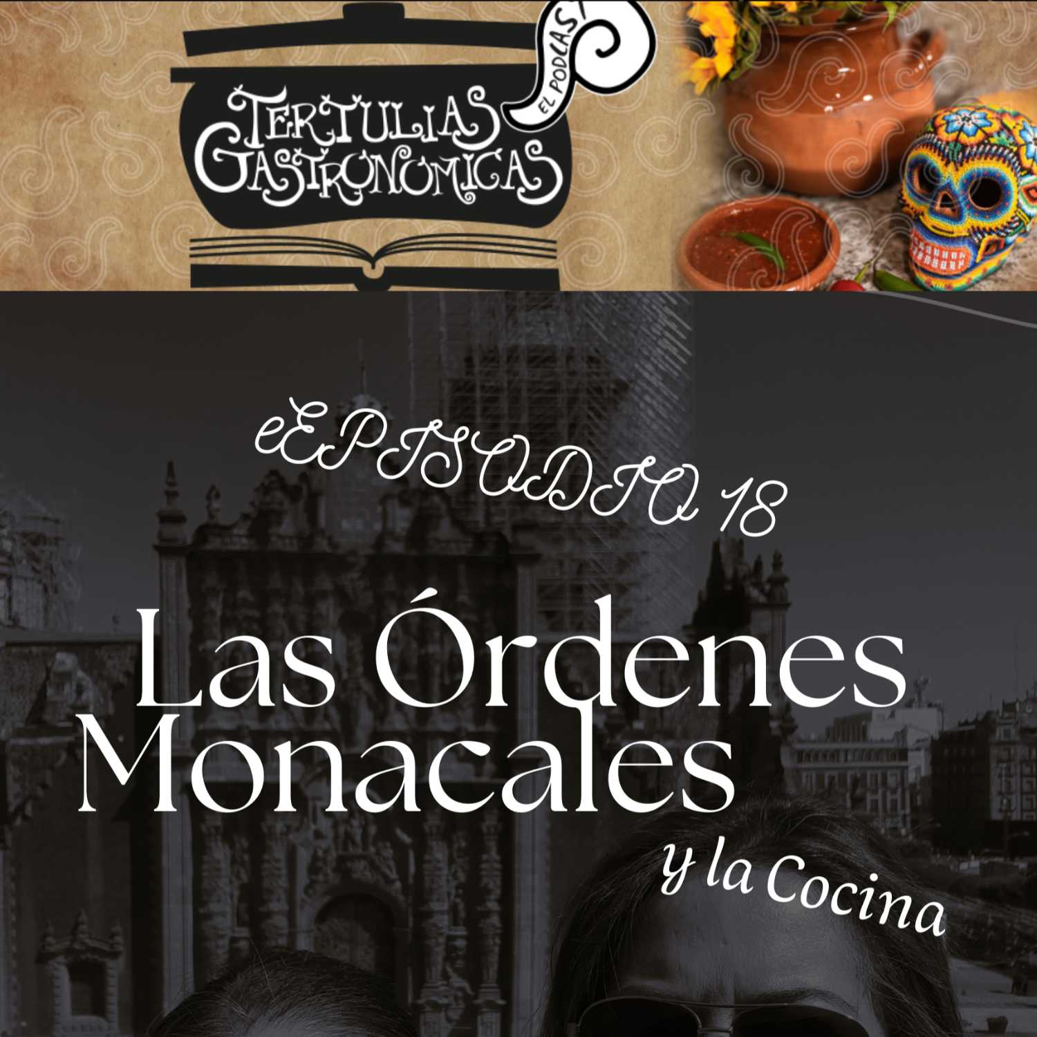 Tertulias Gastronómicas El Podcast