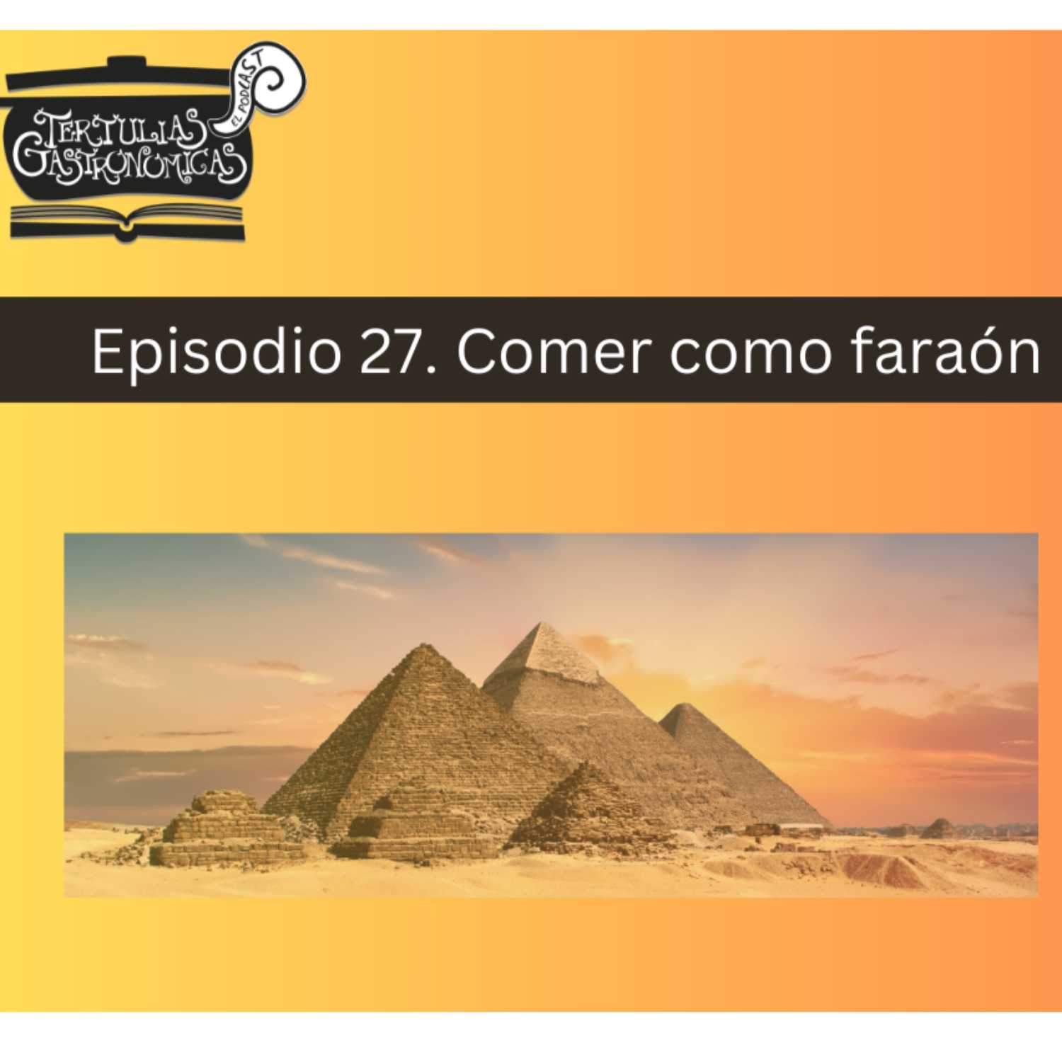 Tertulias Gastronómicas El Podcast