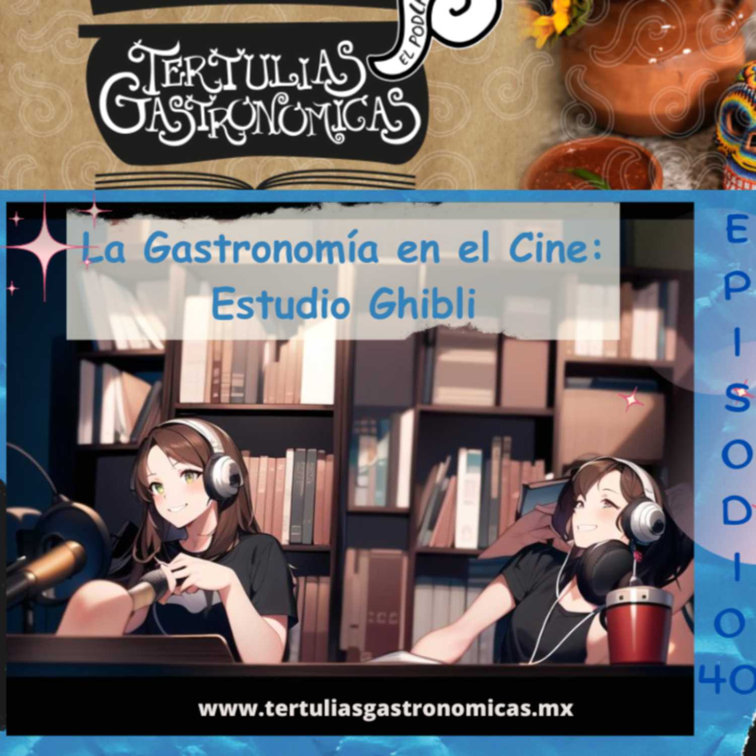 Tertulias Gastronómicas El Podcast