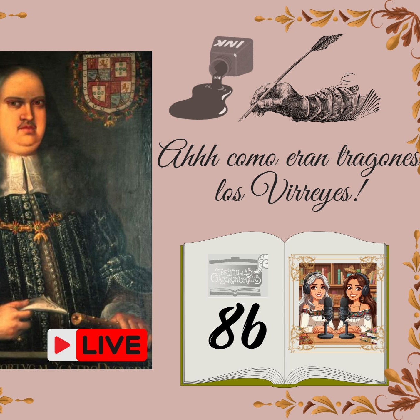 Episodio 86 "Ahhh como eran tragones los Virreyes!"  episode artwork