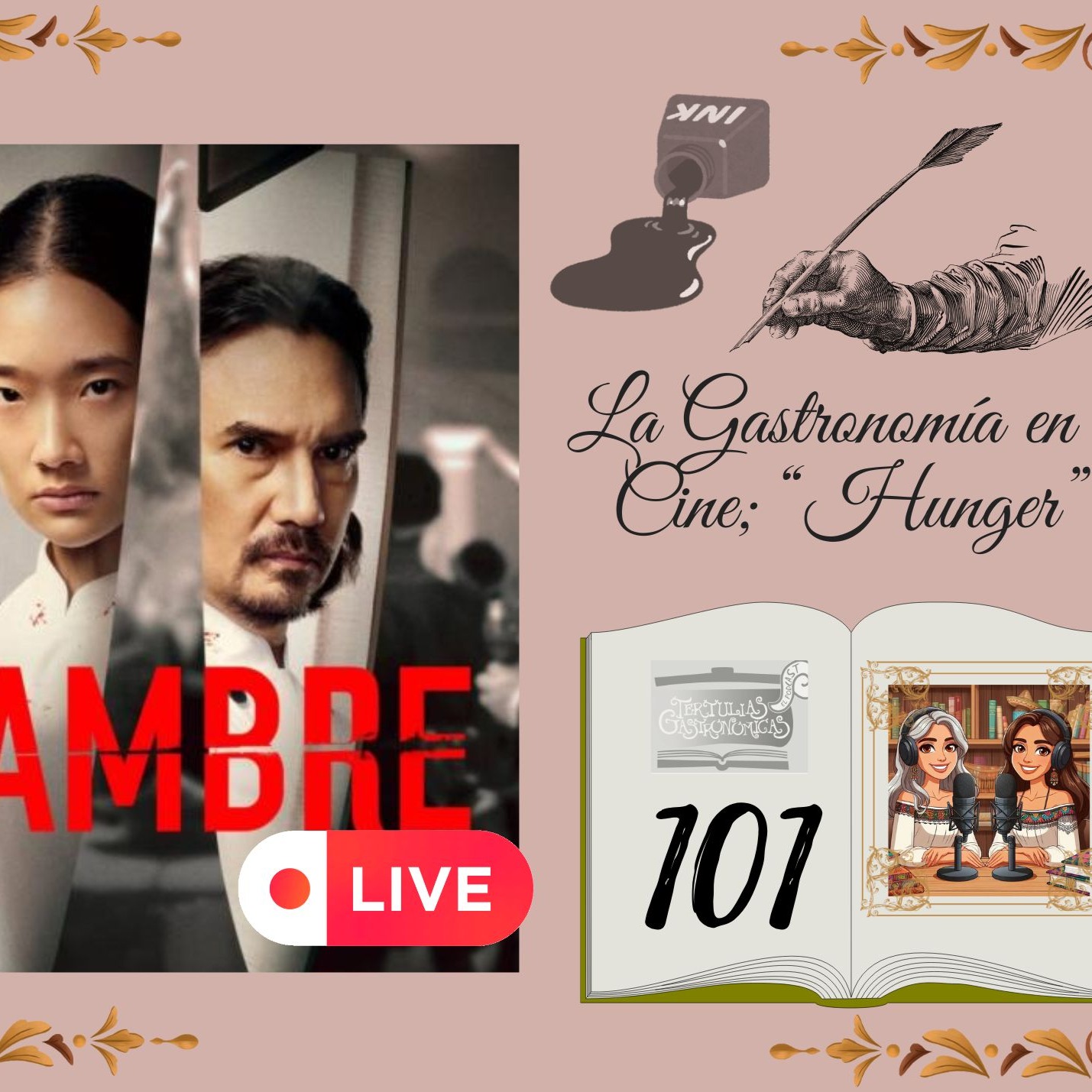 Episodio 101 "La Gastronomía en el Cine; Hunger"  episode artwork
