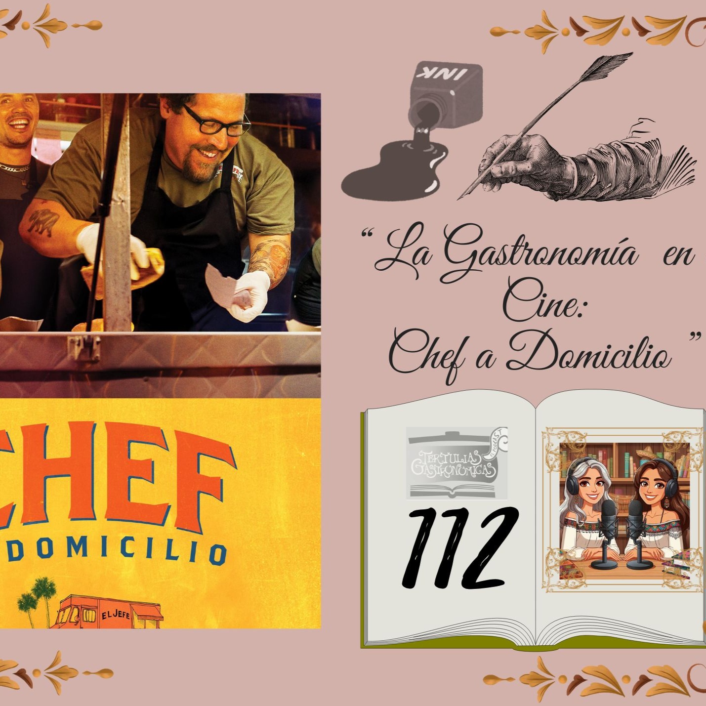 Episodio 112 "La Gastronomía en el Cine: Chef a Domicilio"  episode artwork