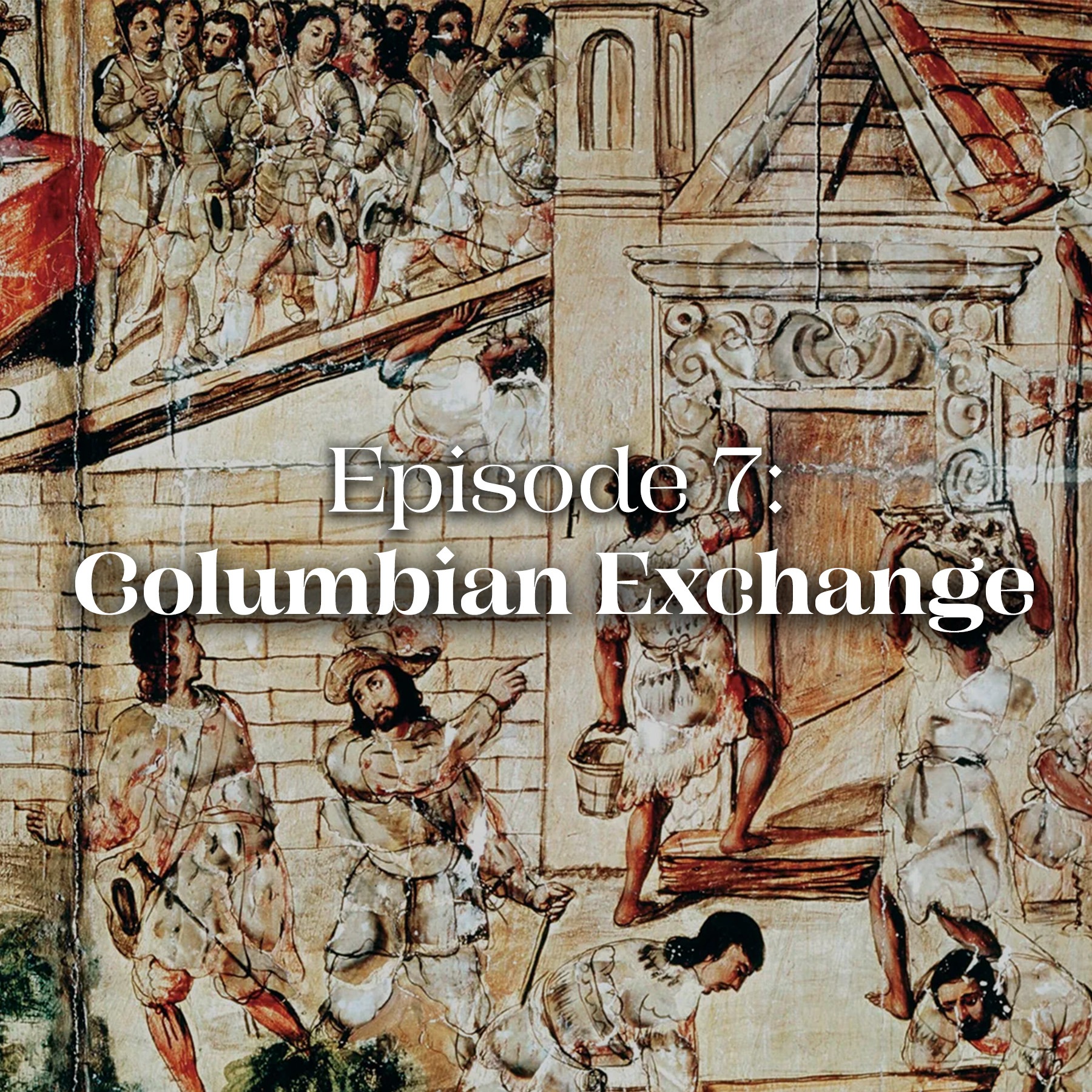 Columbian Exchange episode artwork