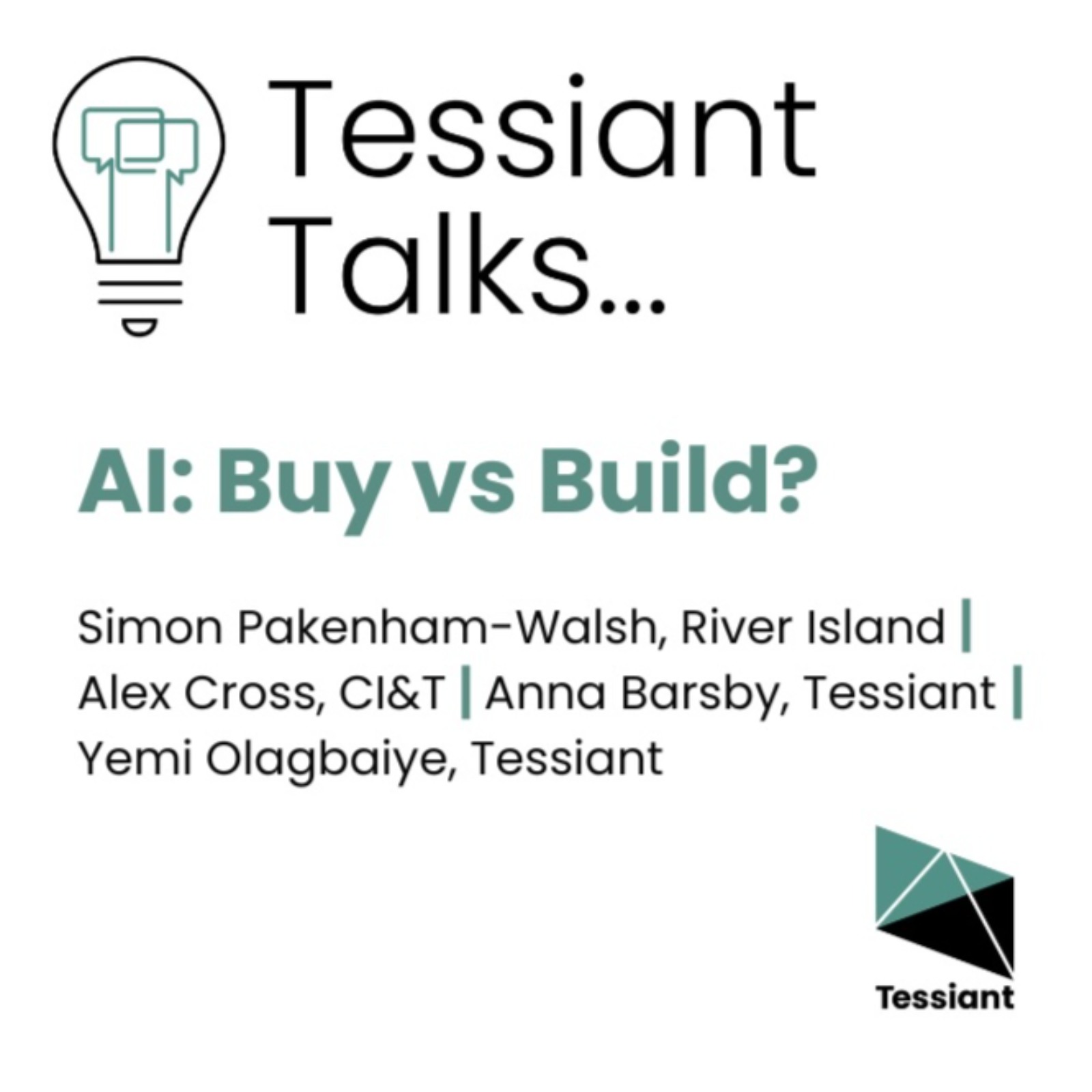 Tessiant Talks – AI Buy vs Build