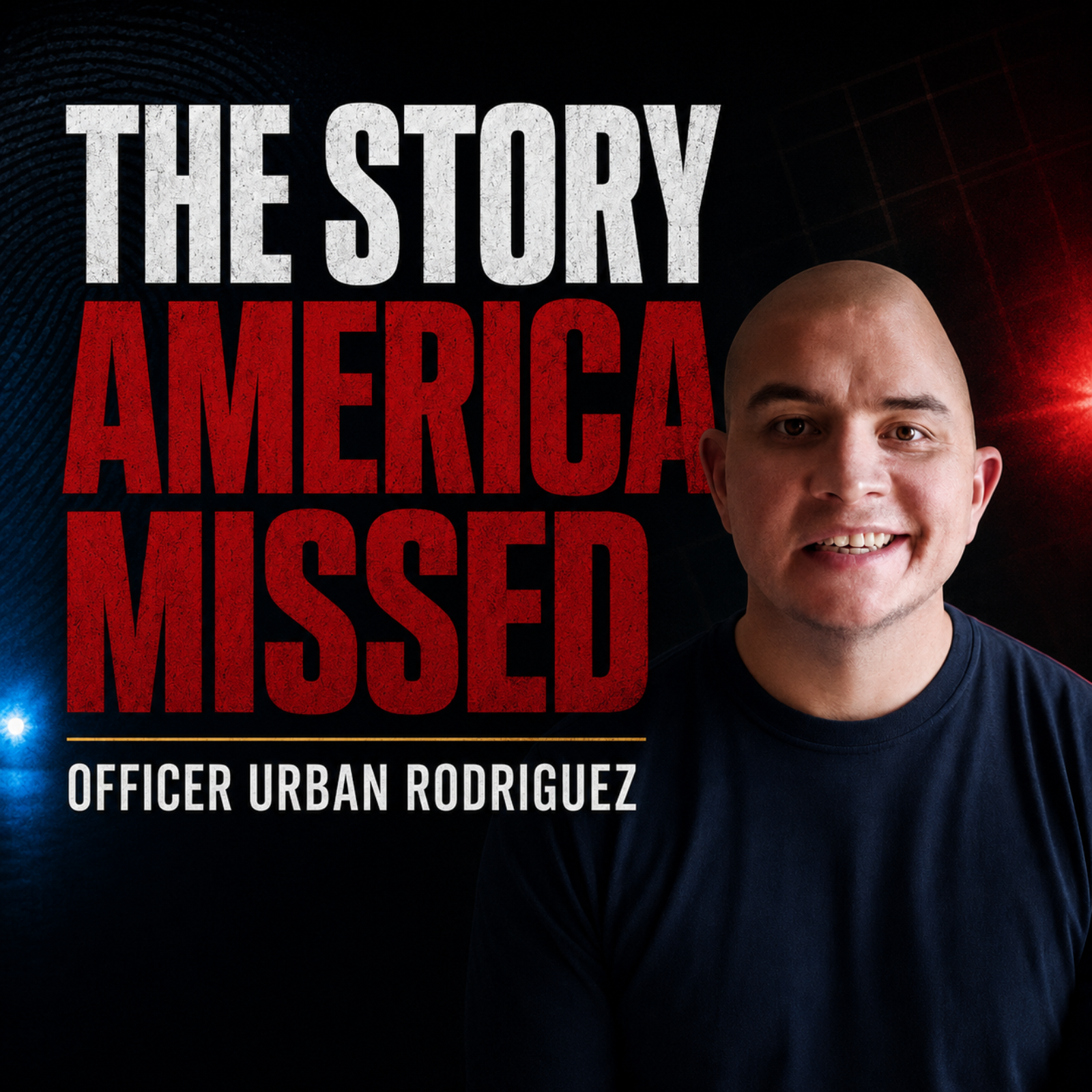 The Story America Missed: Officer Urban Rodriguez episode artwork