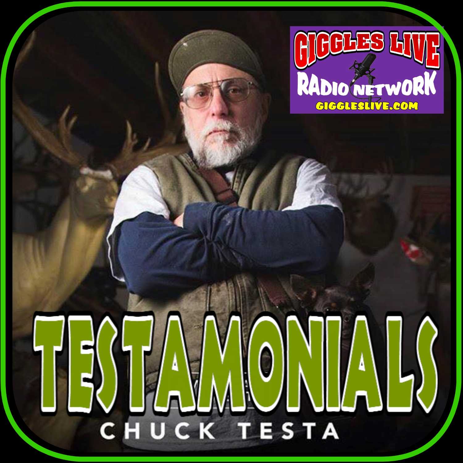 TestaMonials with Chuck Testa