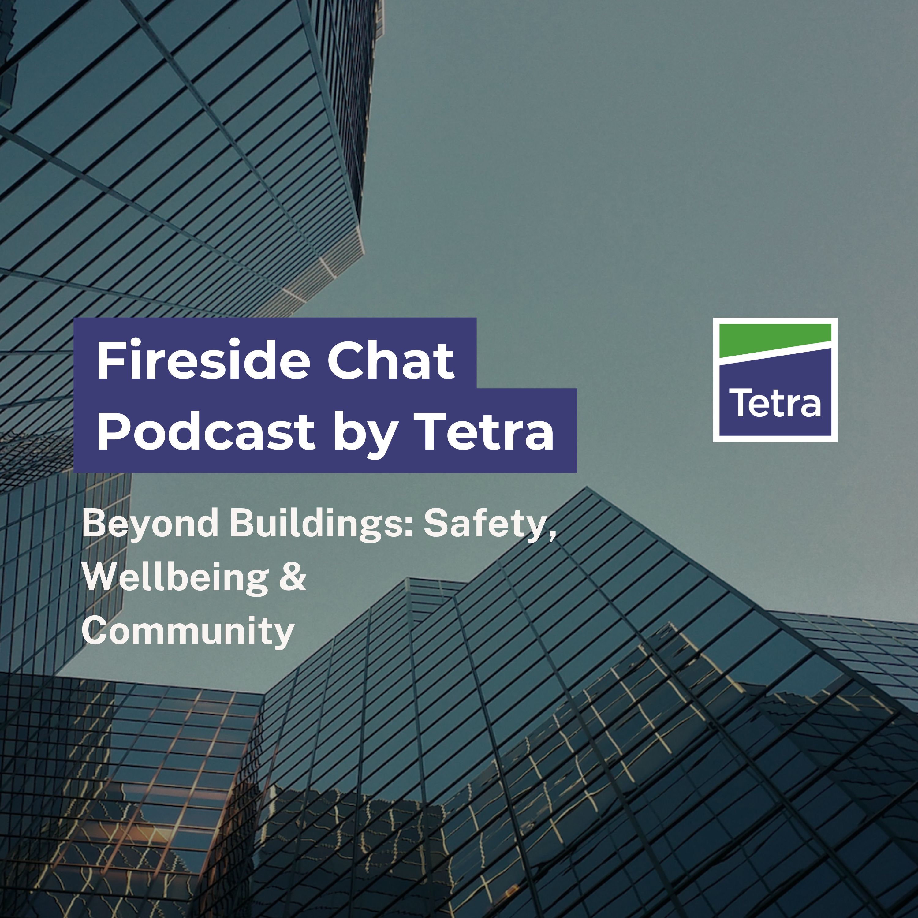 Beyond Buildings: Safety, Wellbeing & Community