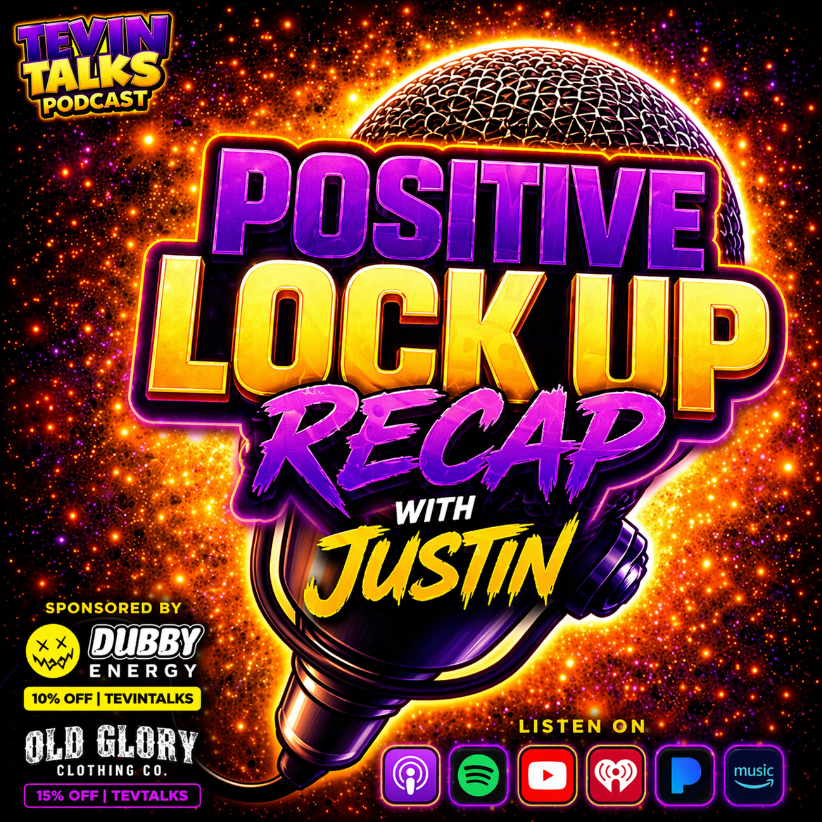 Positive lockup recap W/ Justin - Mania weekend !