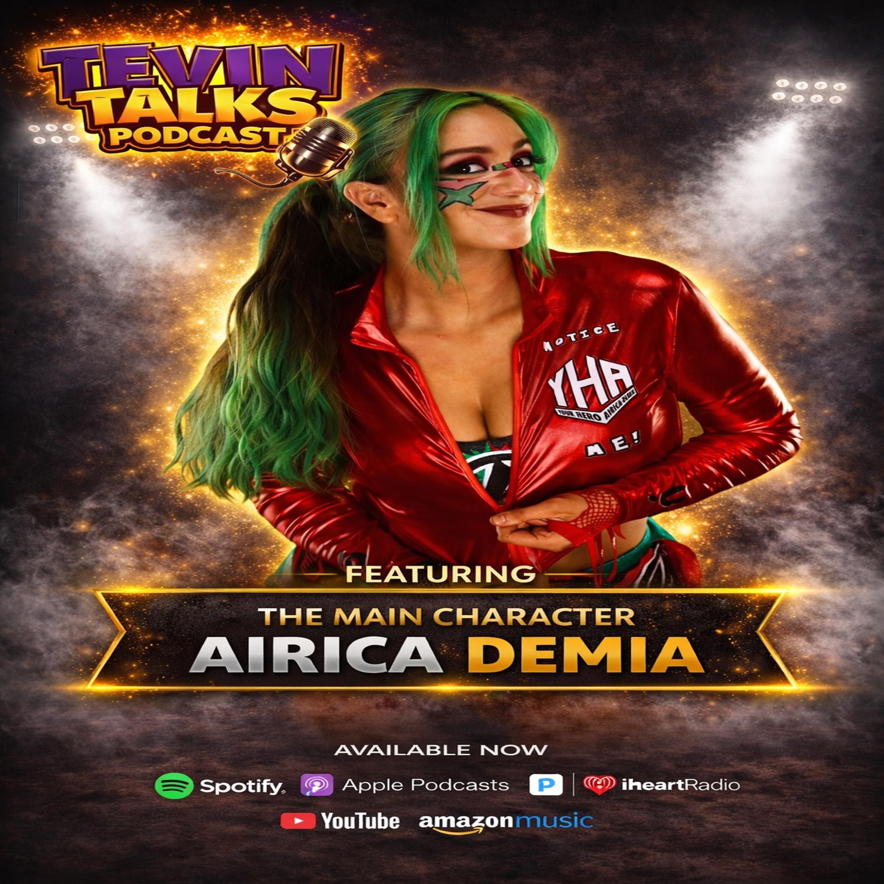 Tevin talks W/ Airica Demia