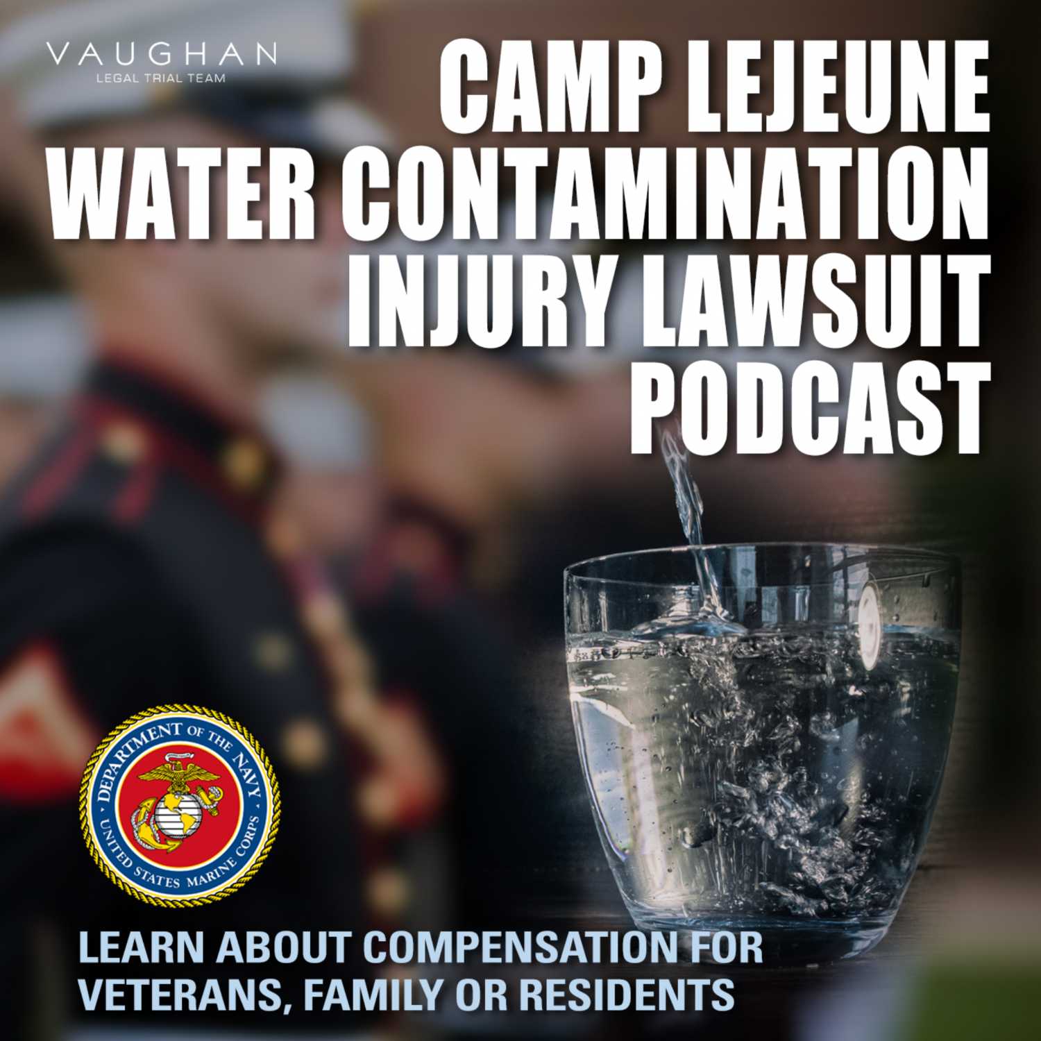 Camp Lejeune Water Contamination Injury Lawsuits