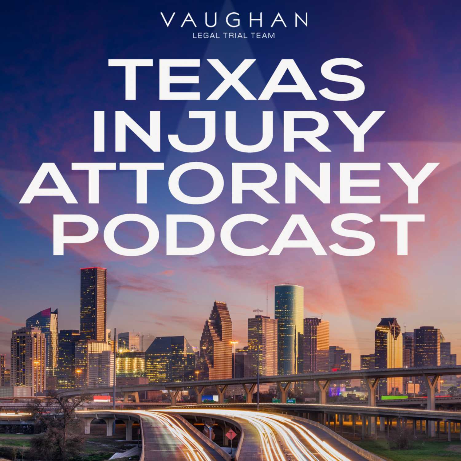 Welcome to the Texas Injury Attorney Podcast - Overview