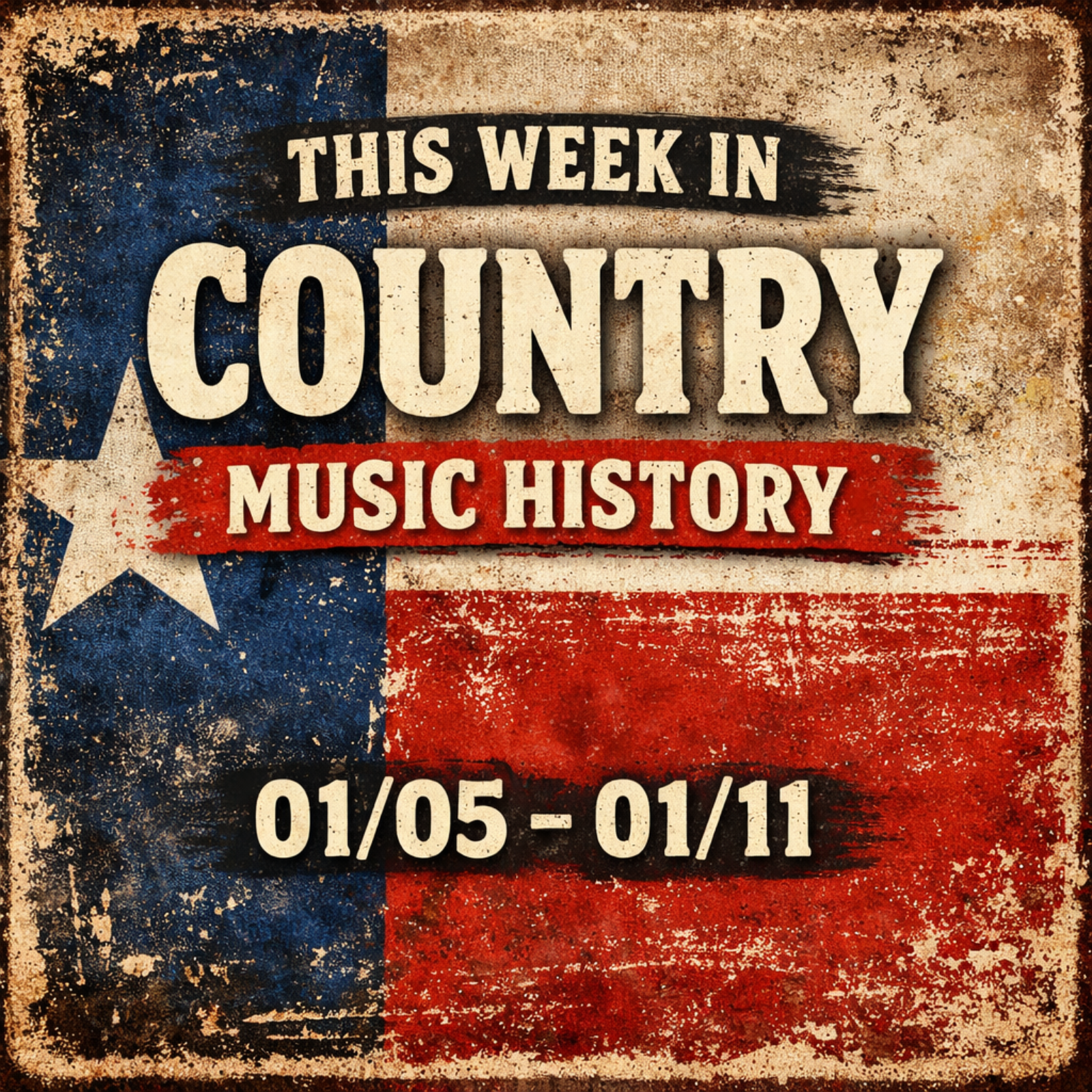 This Week In Country Music History 01/05-o1/11